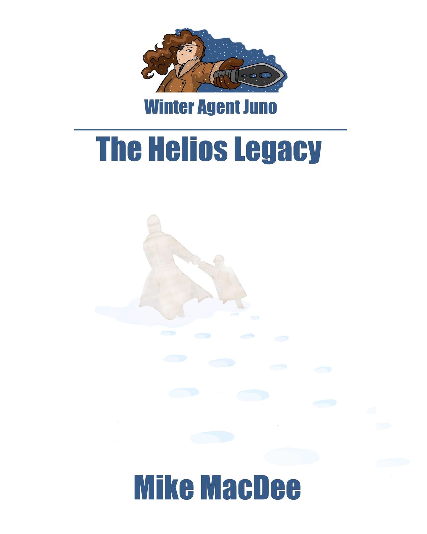 The Helios Legacy