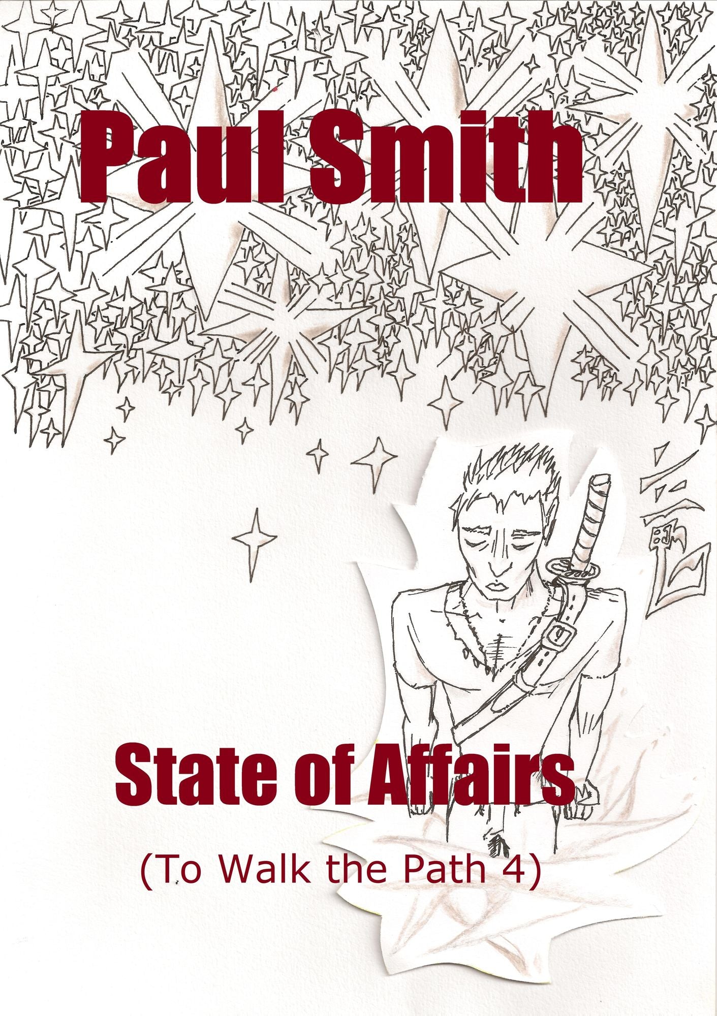 State of Affairs (To Walk the Path 4)