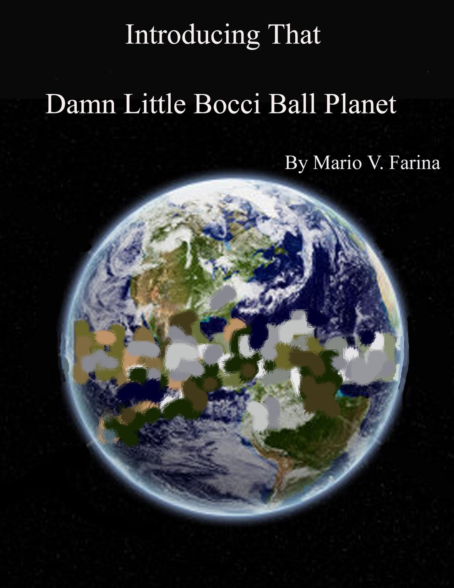Introducing That Damn Little Bocci Ball Planet