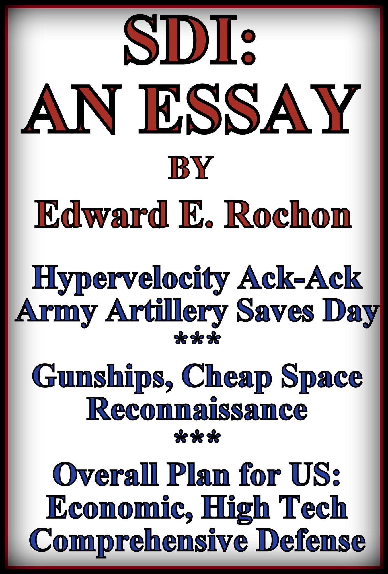 SDI: An Essay
