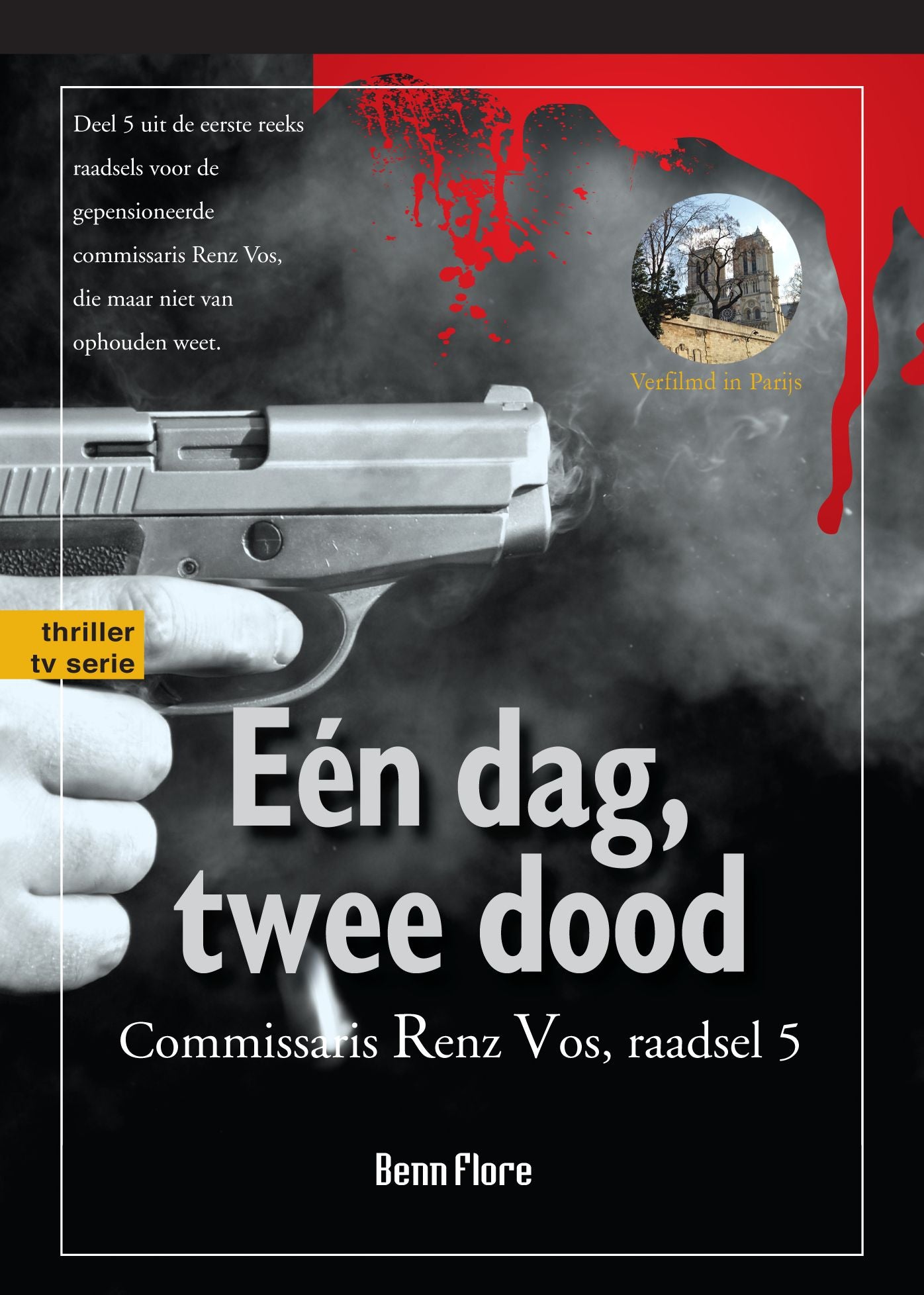 Eén dag, twee dood; Commissari Renz Vos, raadsel 5: Nederlands