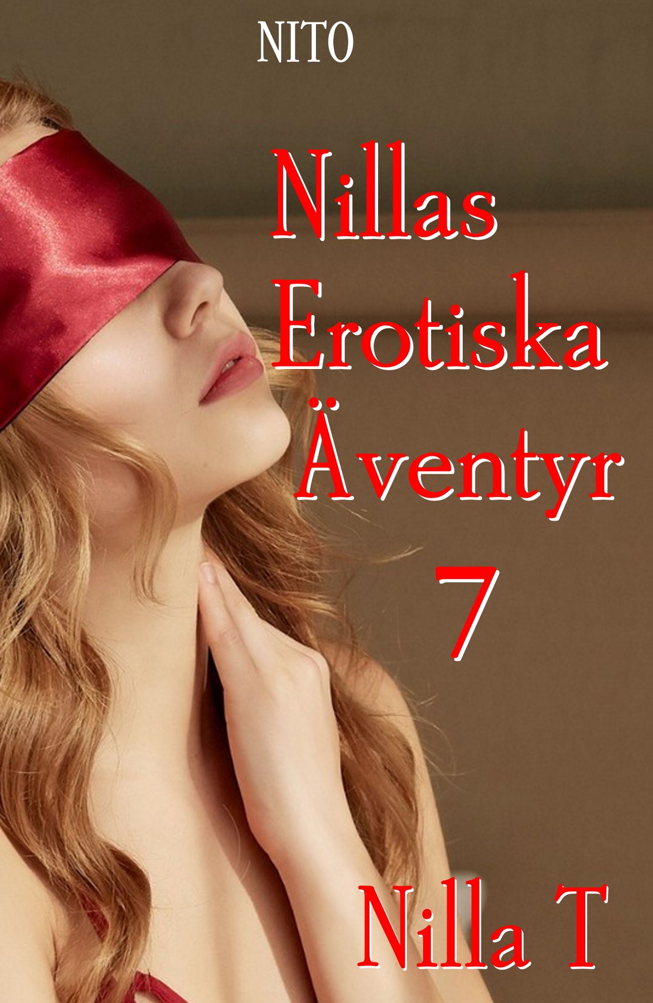 Nillas Erotiska Ã¿ventyr 7