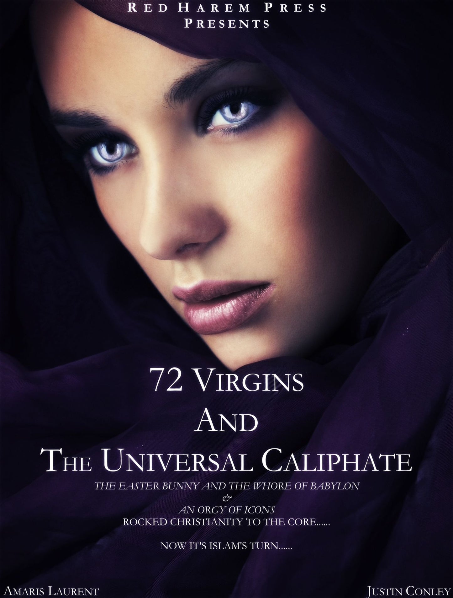 72 Virgins and the Universal Caliphate