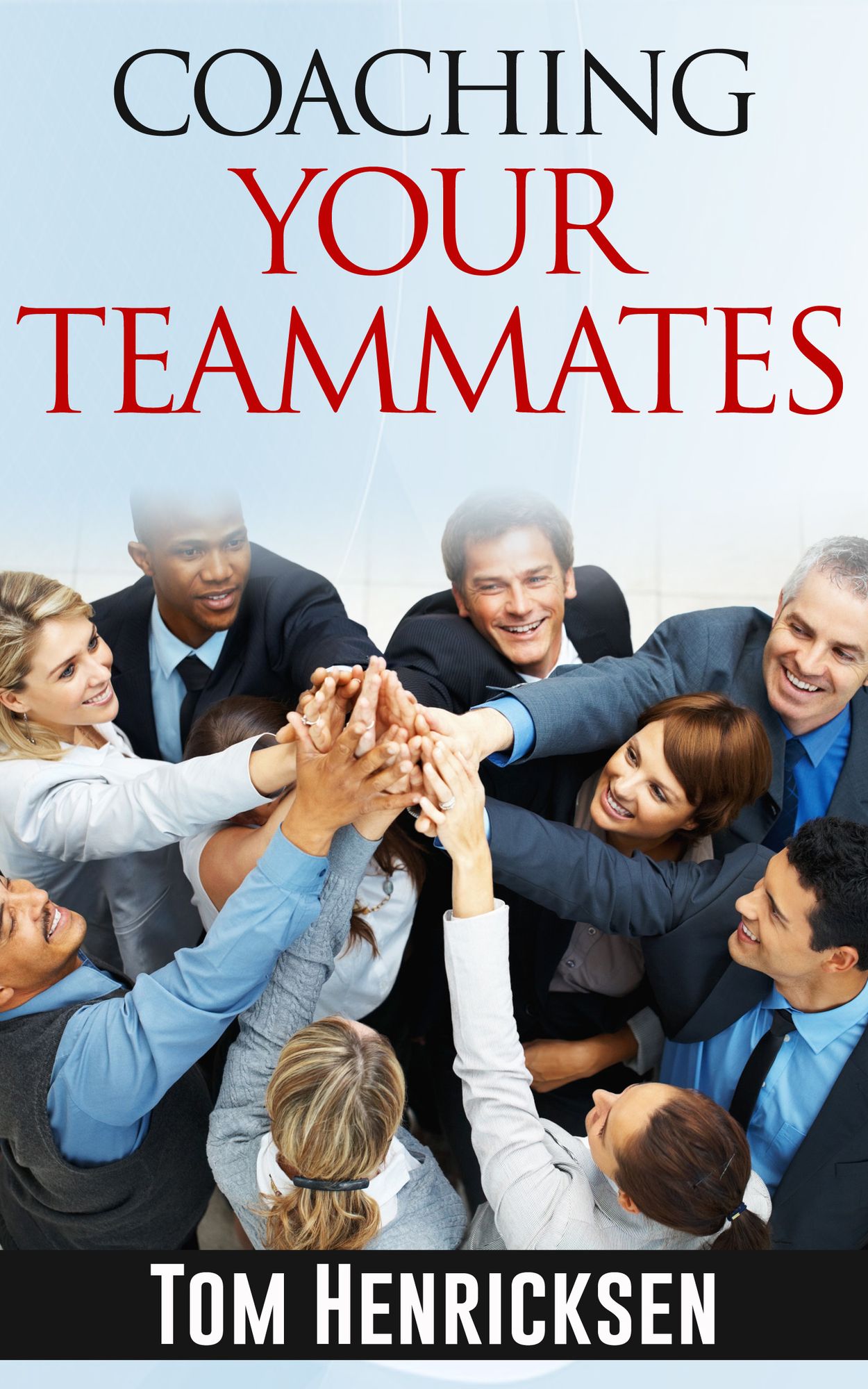 Coaching Your Teammates