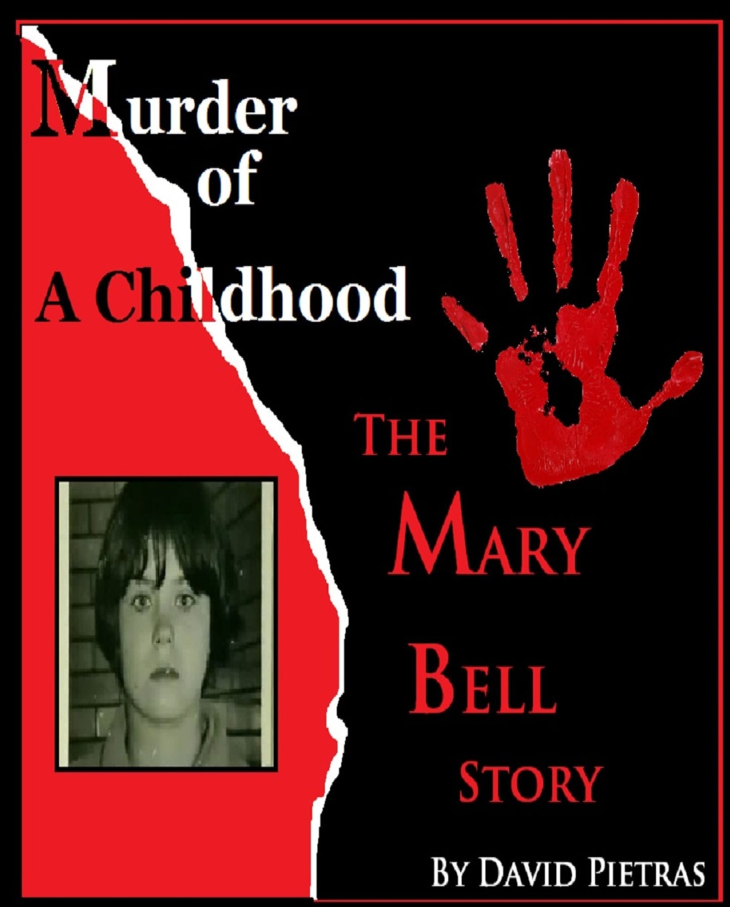 Murder of a Childhood