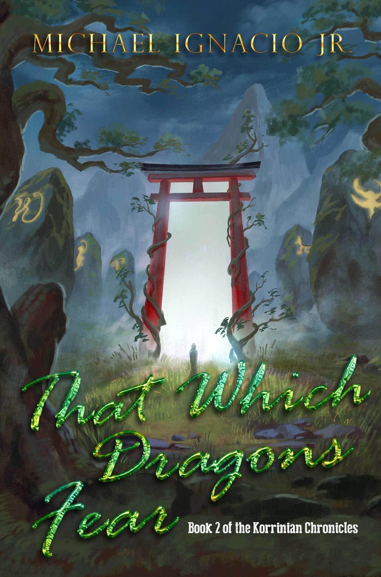 That Which Dragons Fear