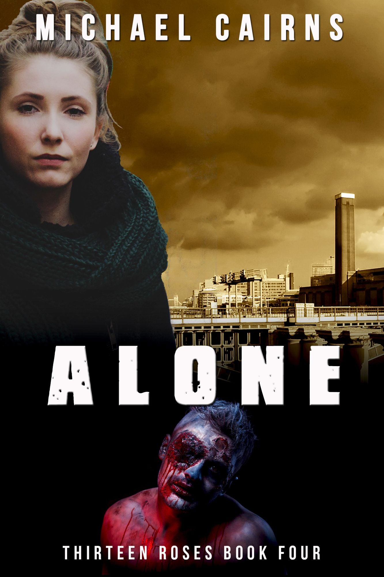 Thirteen Roses Book Four: Alone - An Apocalyptic Zombie Saga
