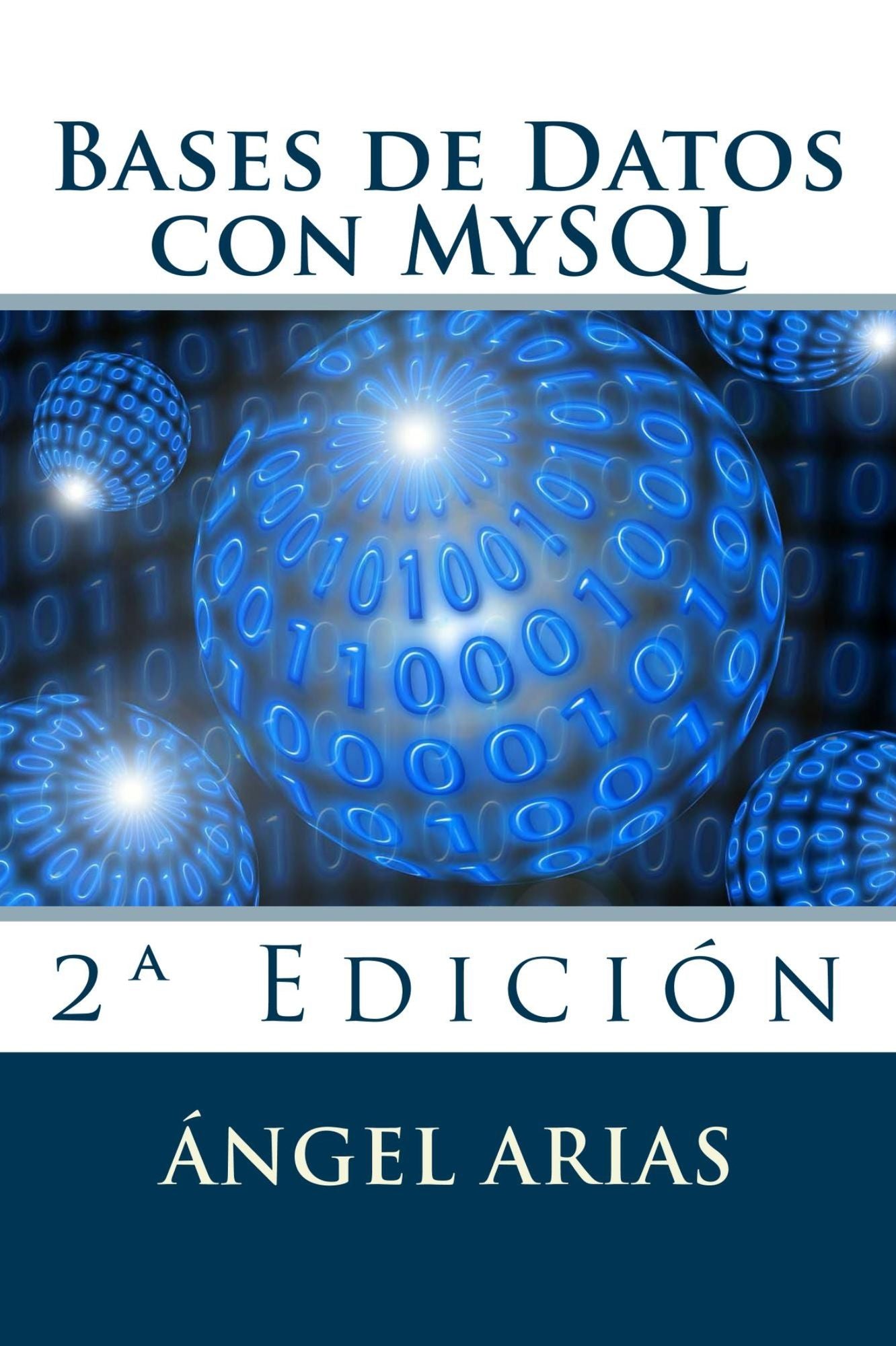 Bases de Datos con MySQL: 2º Edición