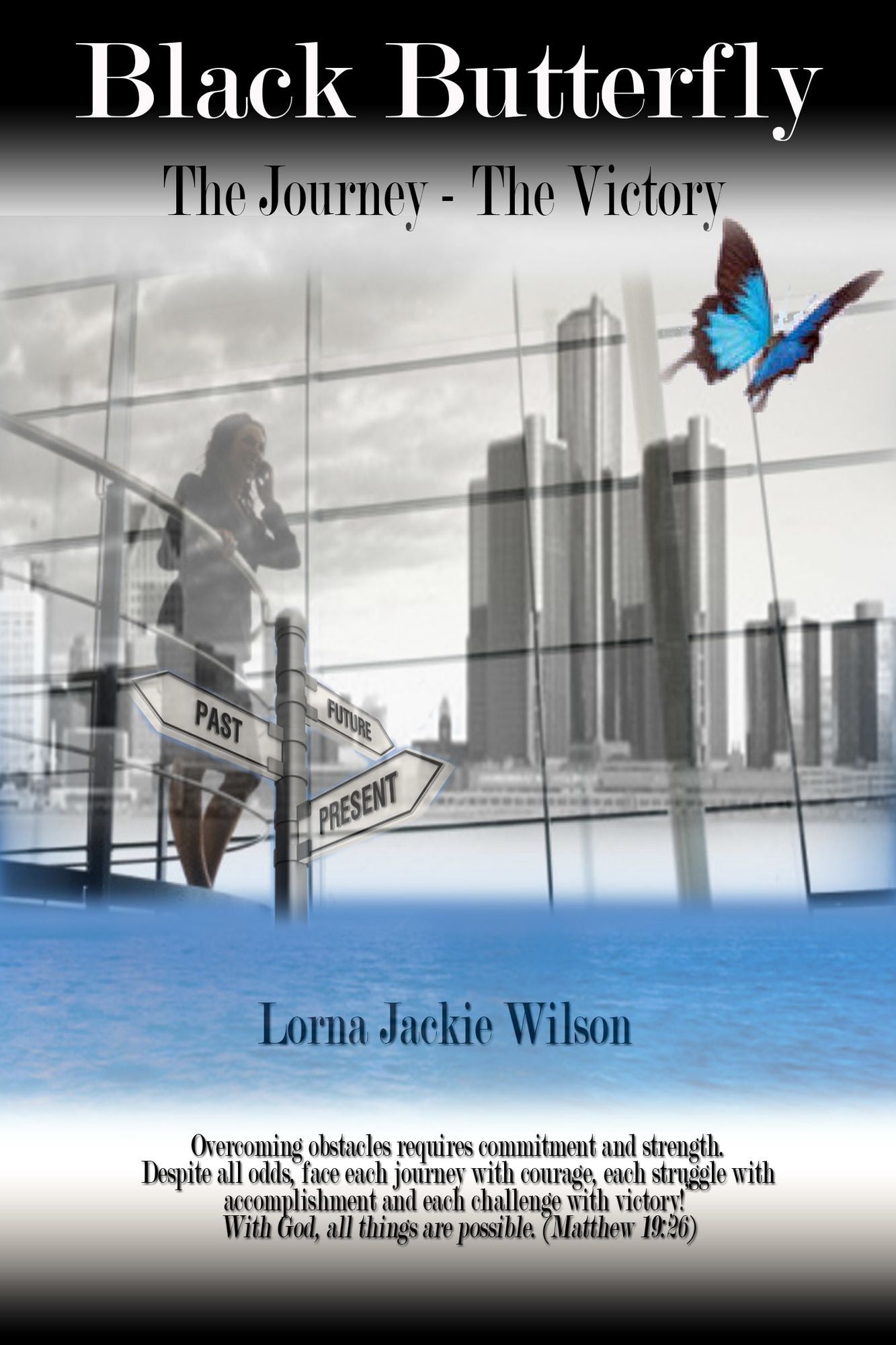 Black Butterfly: The Journey - The Victory
