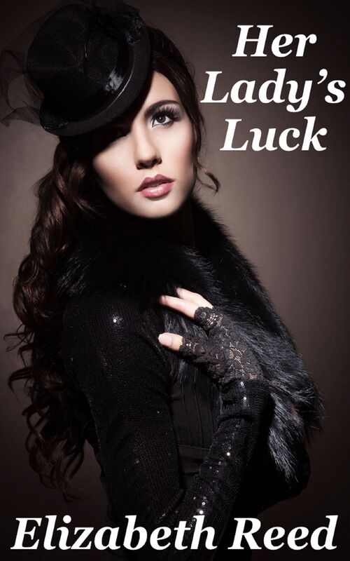 Her Lady's Luck