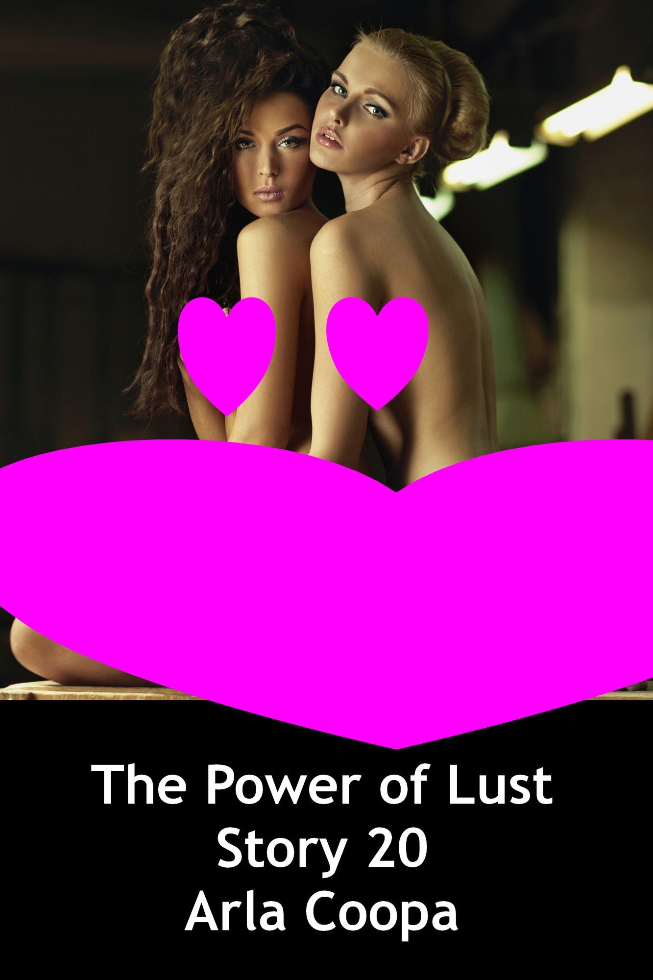 The Power of Lust: Story 20