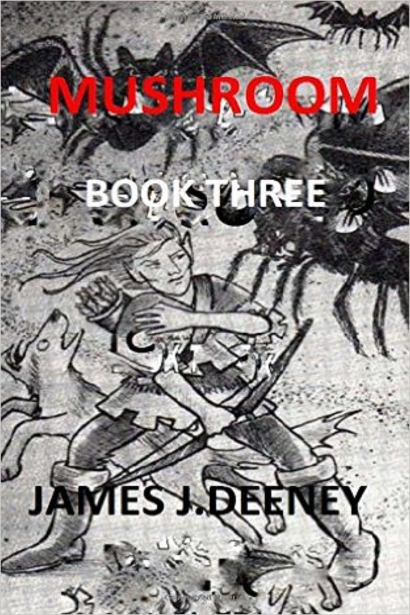 Mushroom (Book Three)