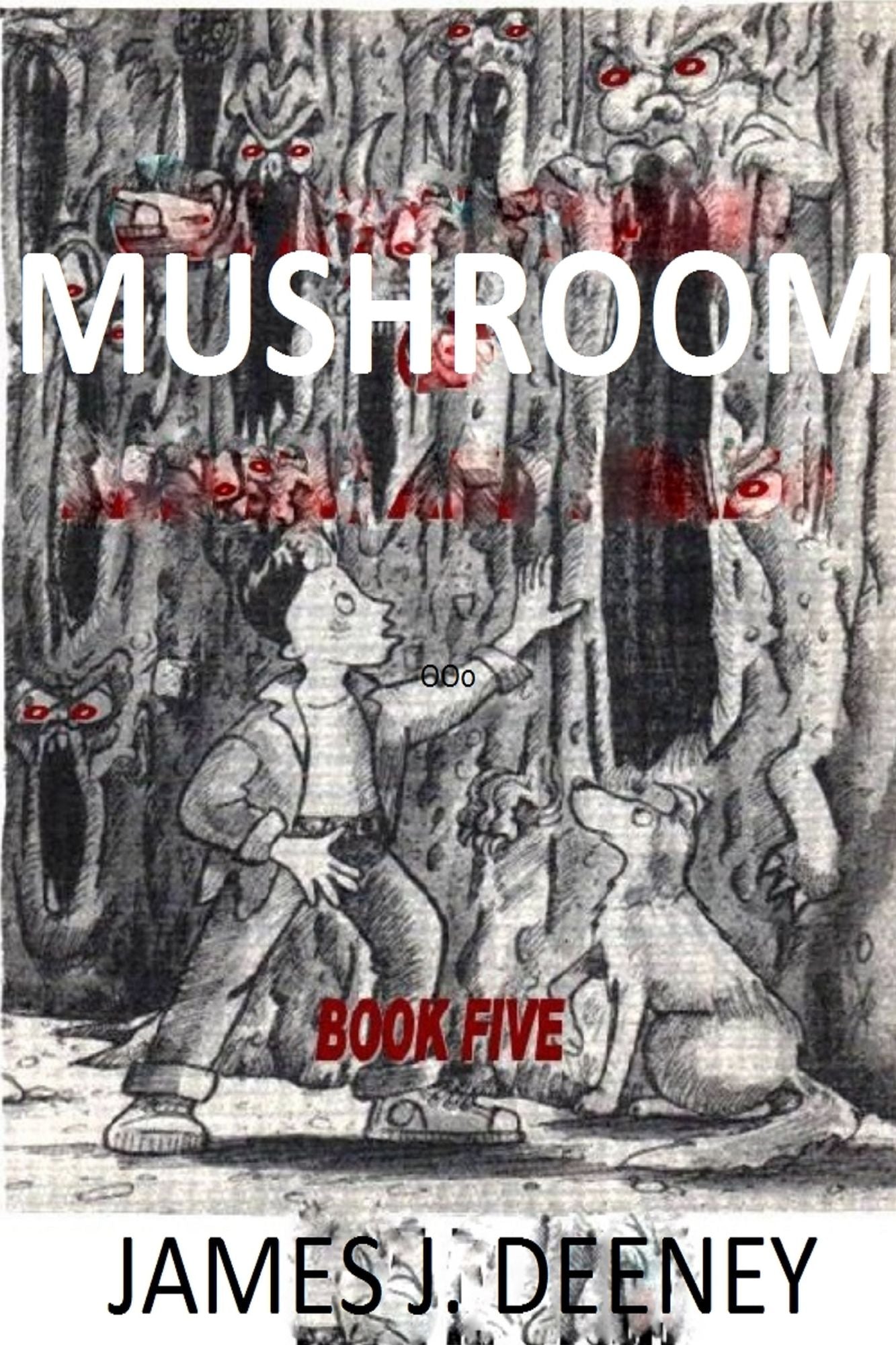 Mushroom (Book Five)