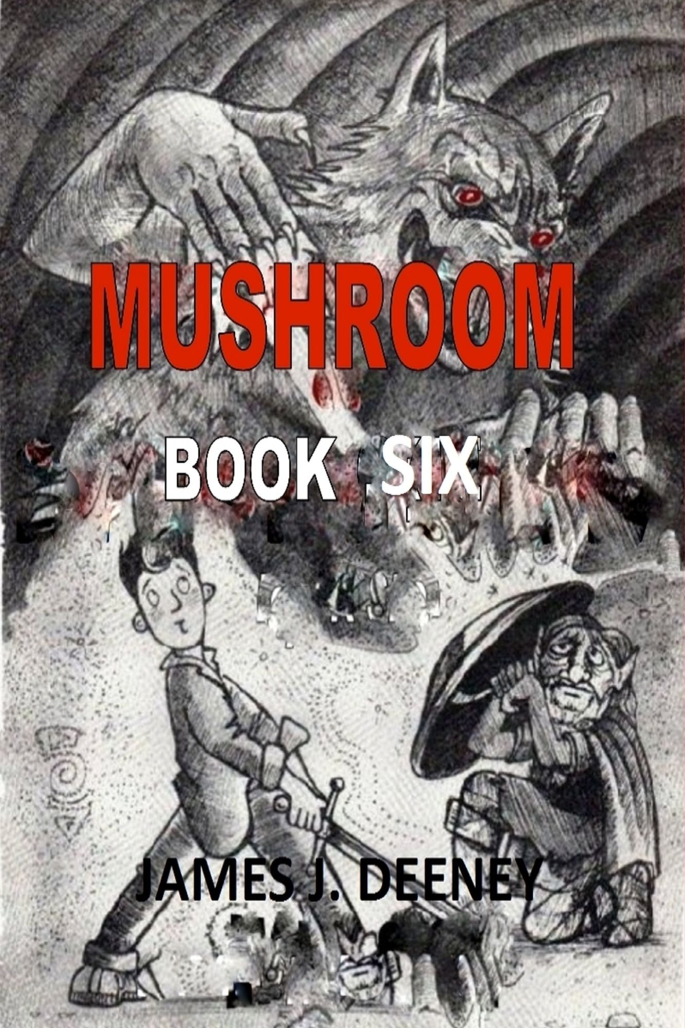 Mushroom (Book Six)