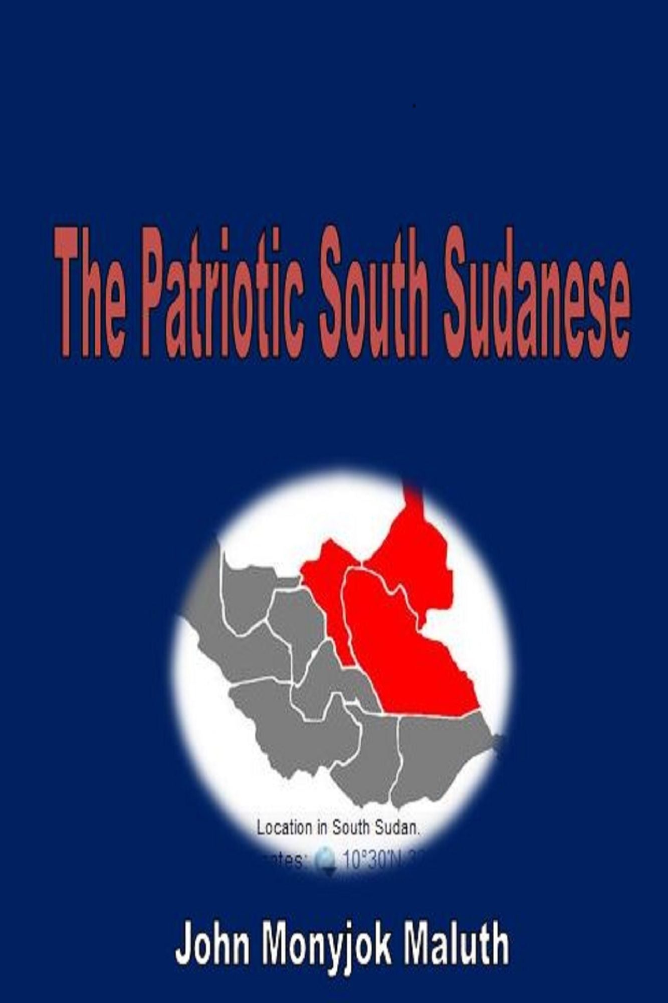 The Patriotic South Sudanese