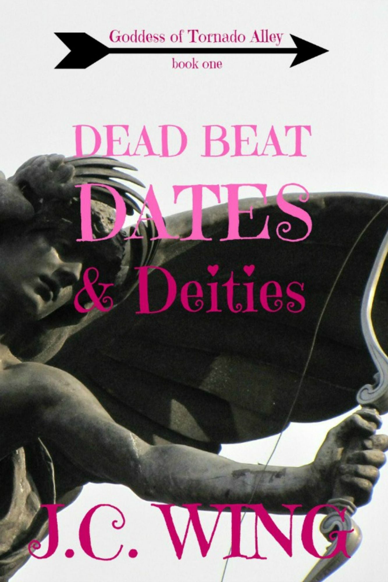 Dead Beat Dates & Deities: Goddess of Tornado Alley book 1