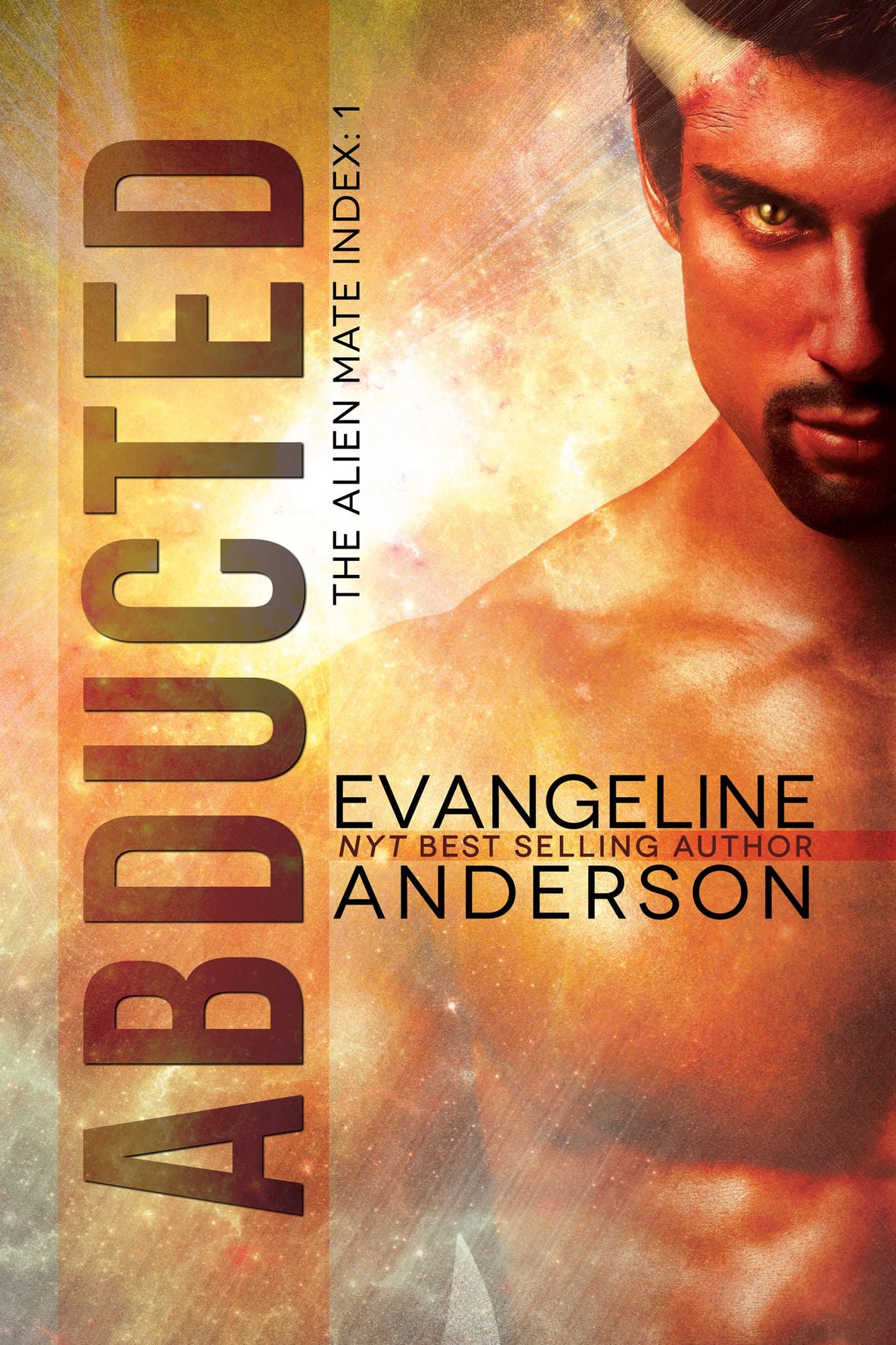Abducted: Book 1 of The Alien Mate Index