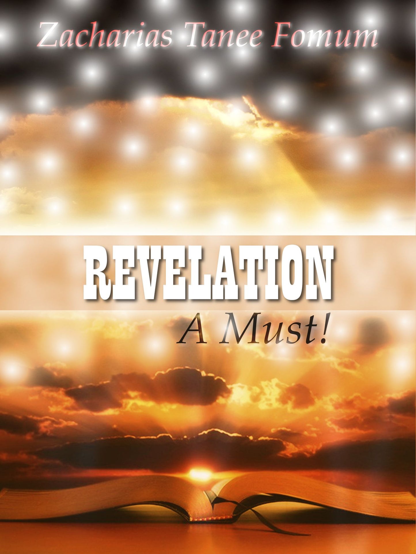 Revelation: A Must!