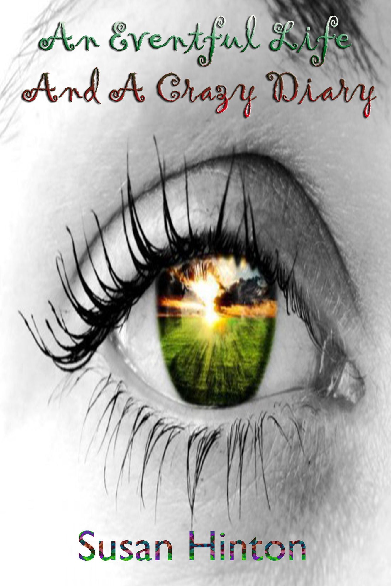 An Eventful Life And A Crazy Diary