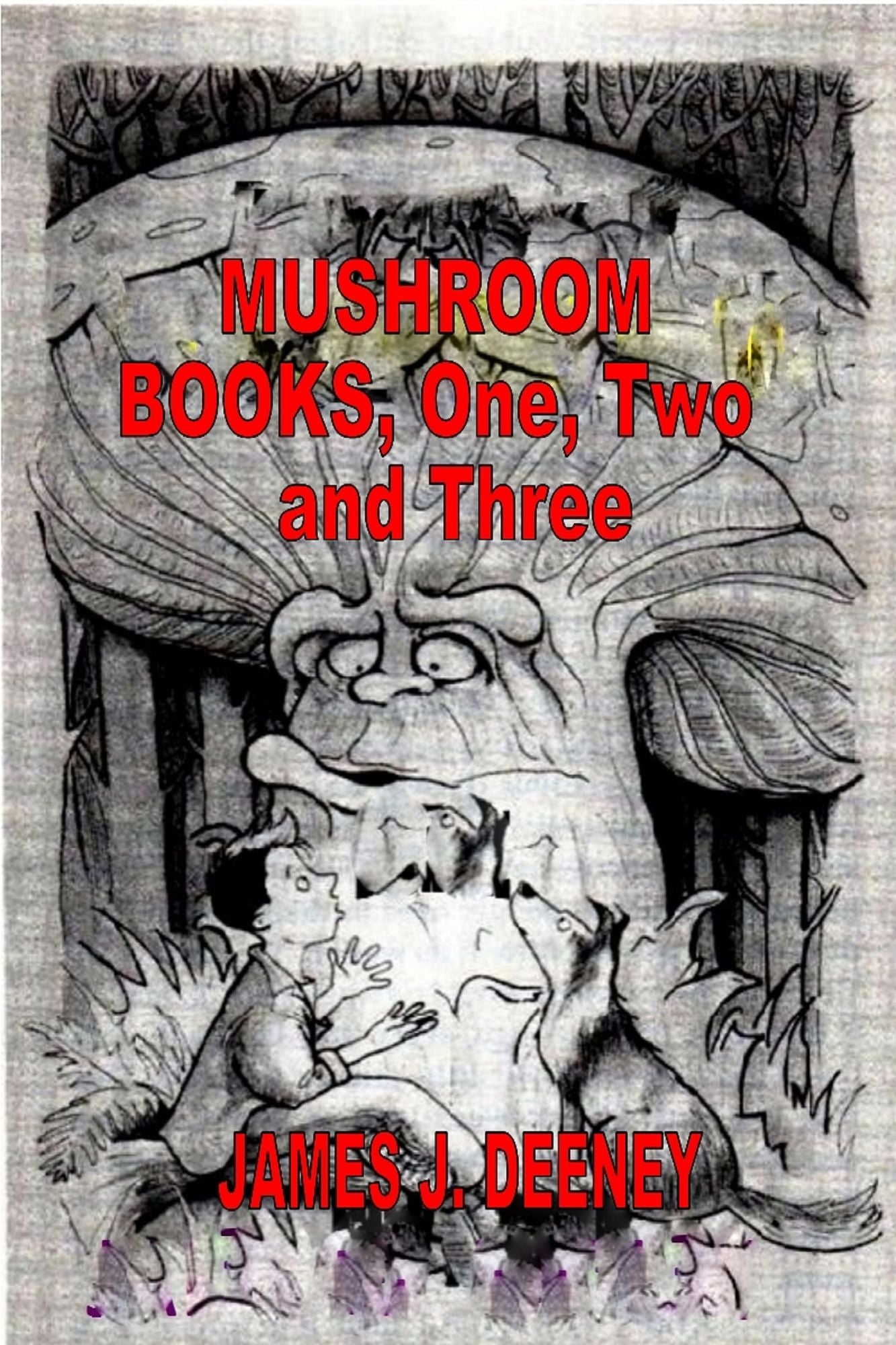 Mushroom (Books One, Two and Three)