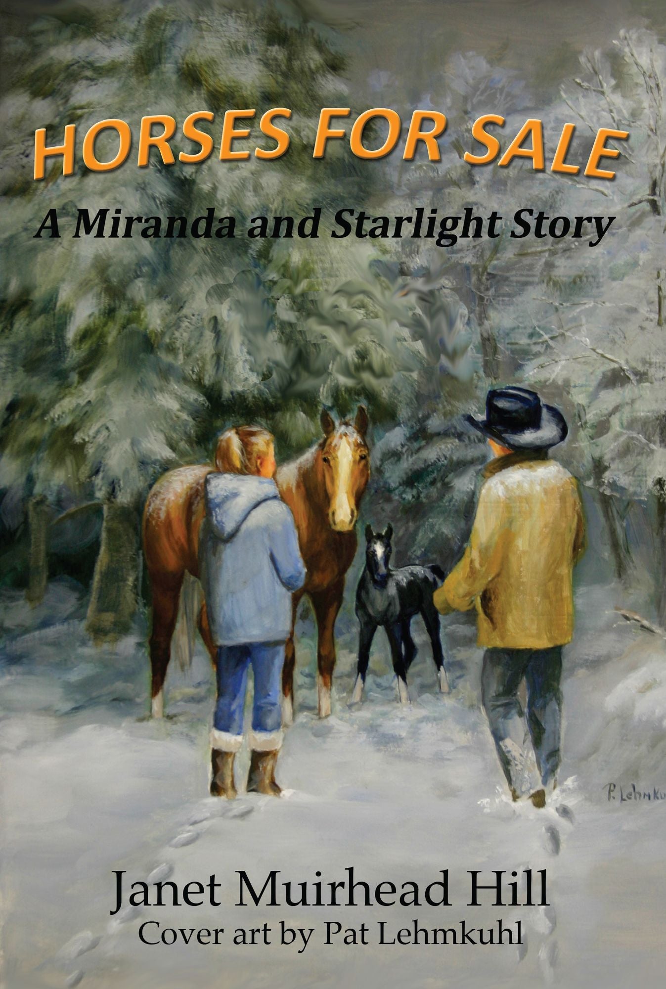 Horses for Sale, a Miranda and Starlight Story