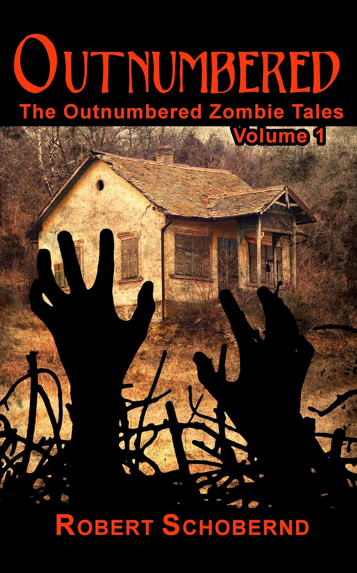Outnumbered Volume 1, The Zombie Apocalypse Series