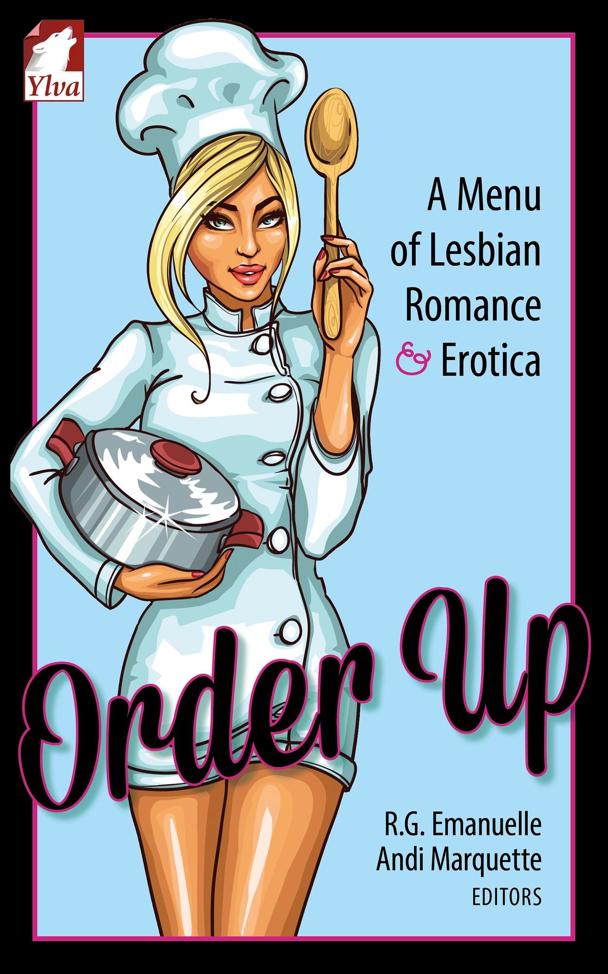 Order Up. A Menu of Lesbian Romance and Erotica