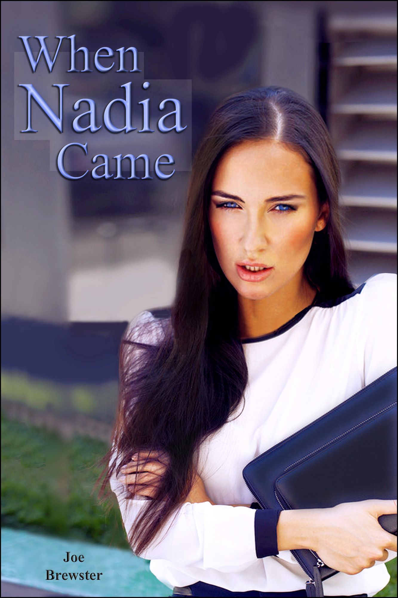 When Nadia Came
