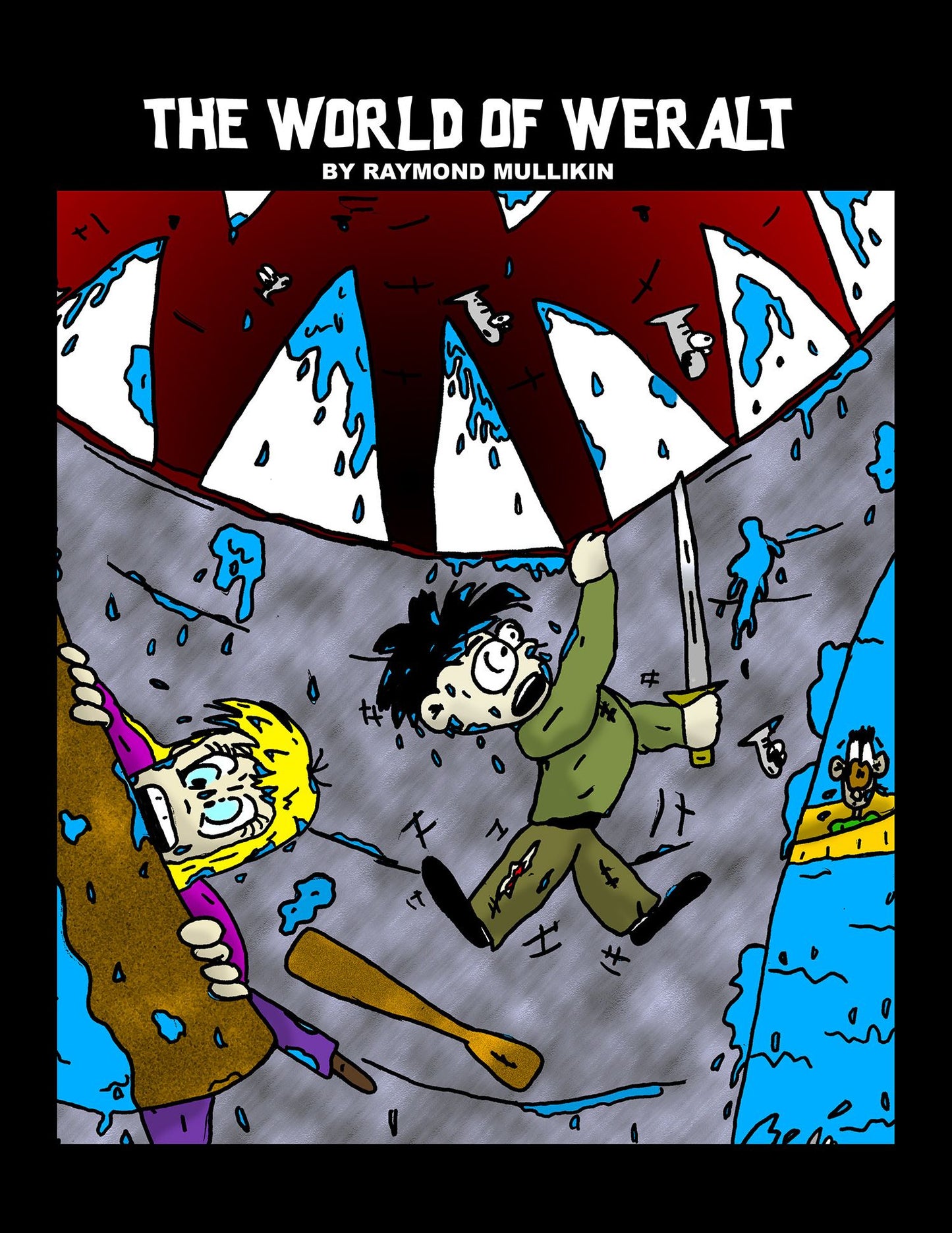 The World of Weralt (Raytoons Graphic Novel)