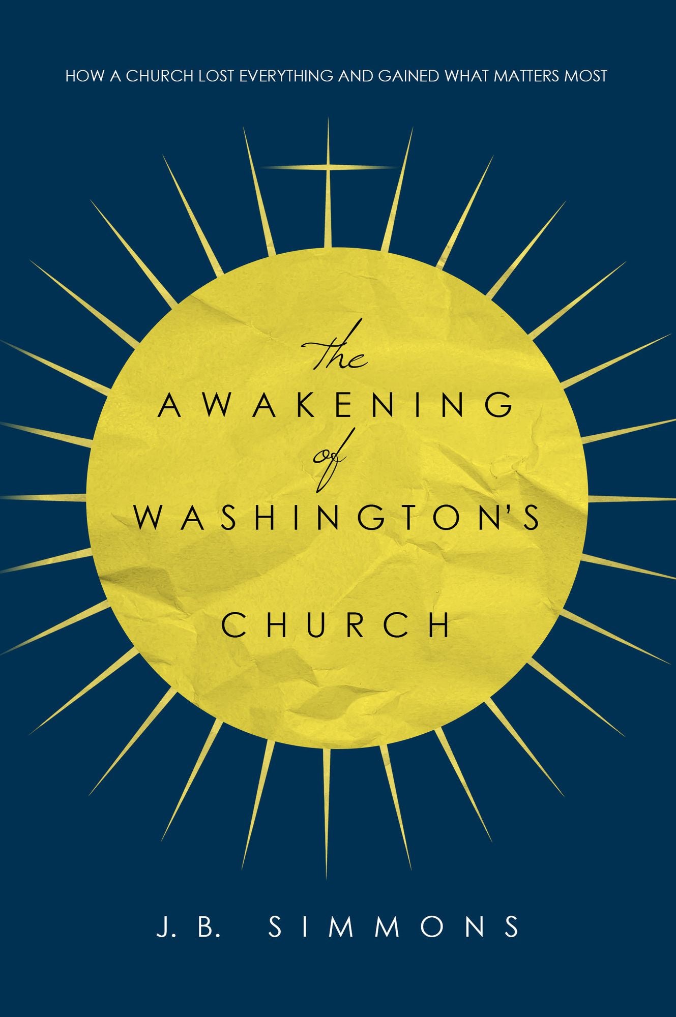 The Awakening of Washington's Church