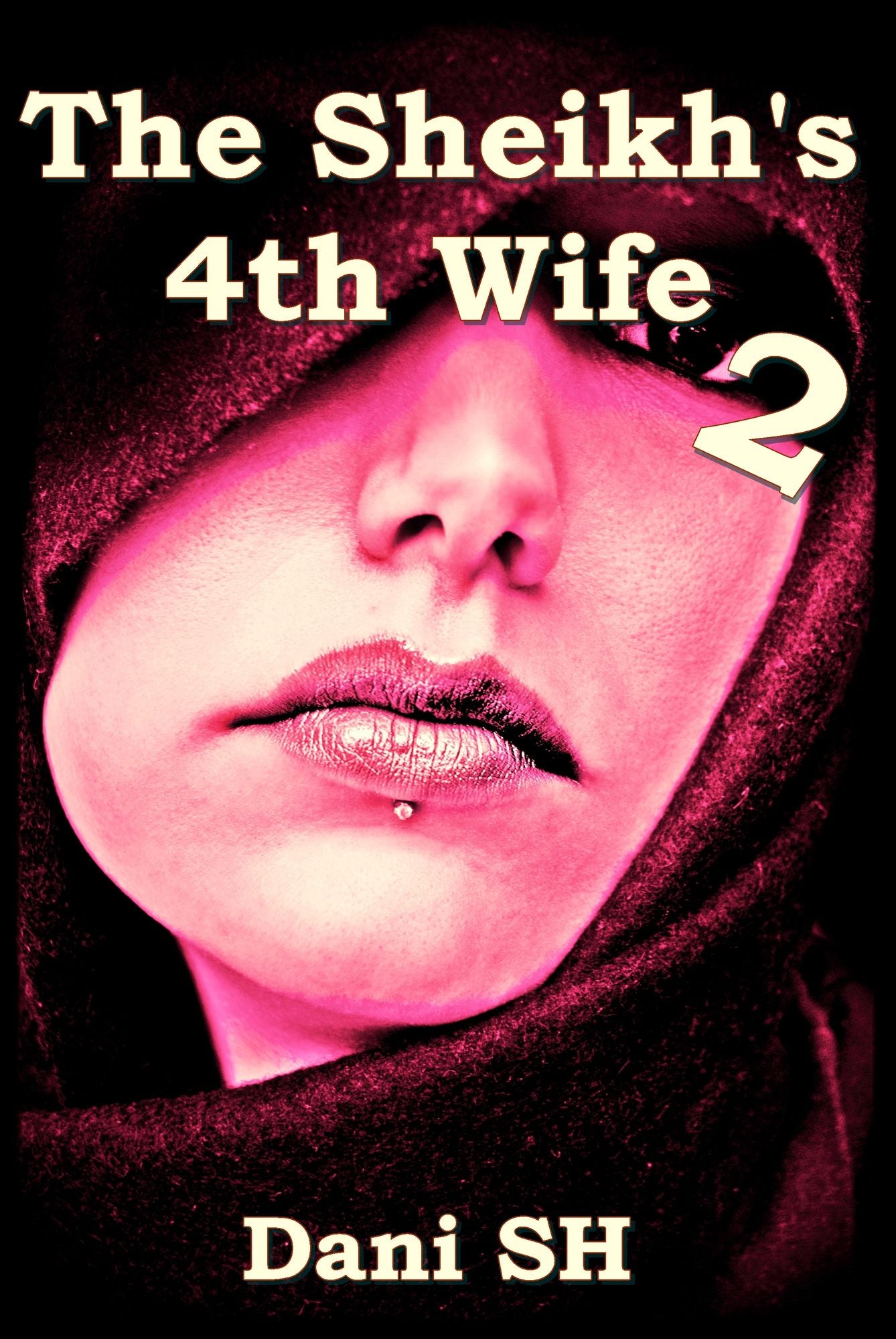 The Sheikh's 4th Wife: 2
