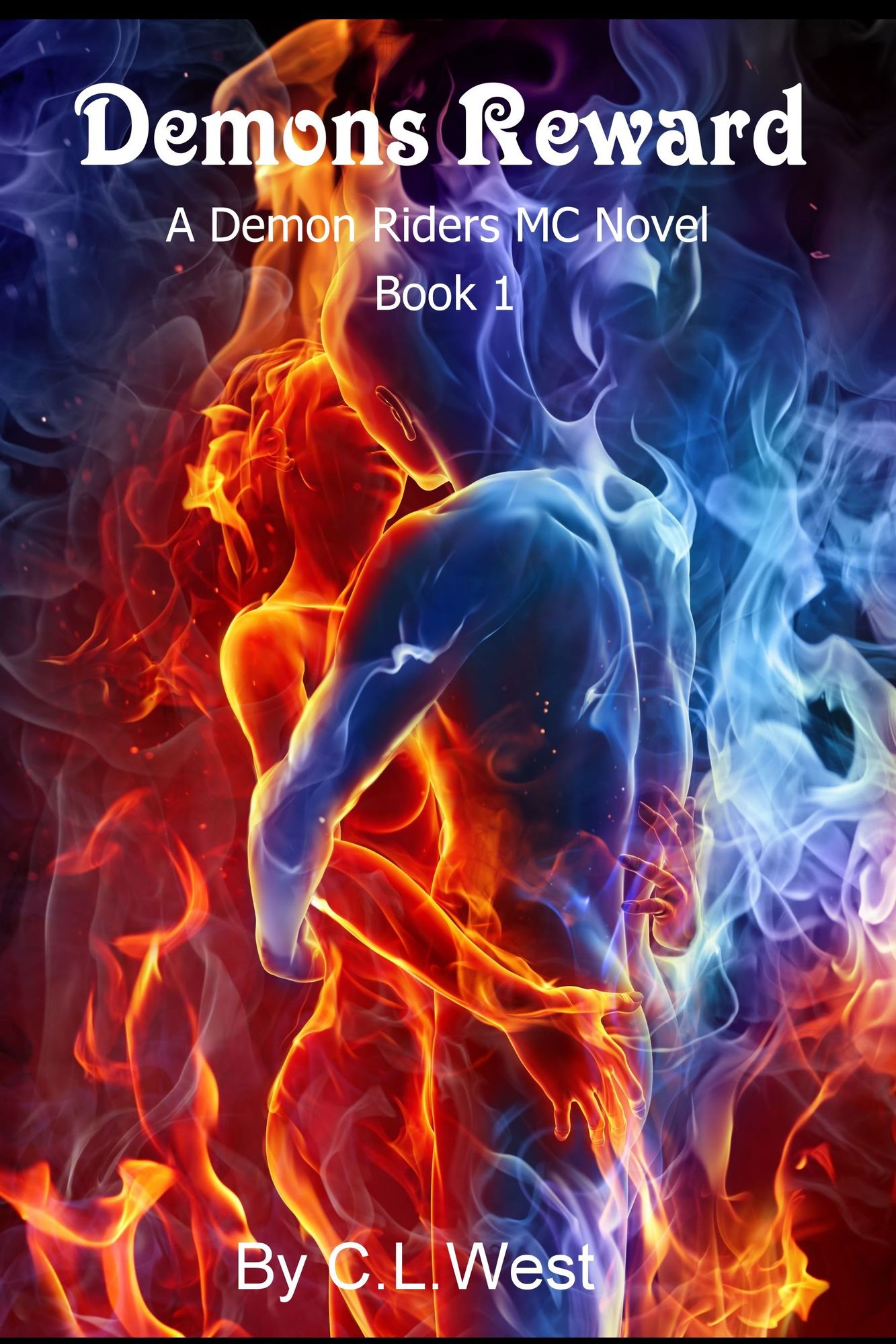 Demon's Reward: A Demon Rider's MC Novel, Book 1