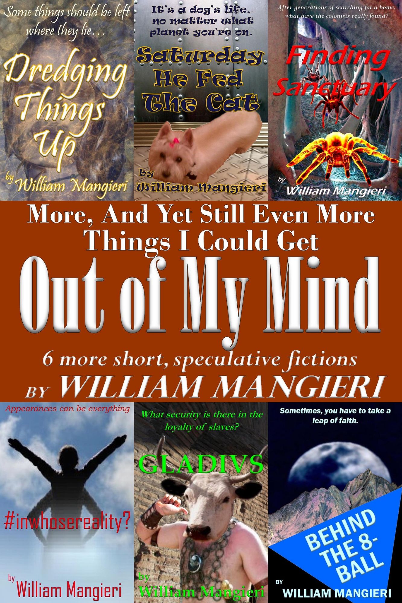 More, And Yet Still Even More Things I Could Get Out of My Mind