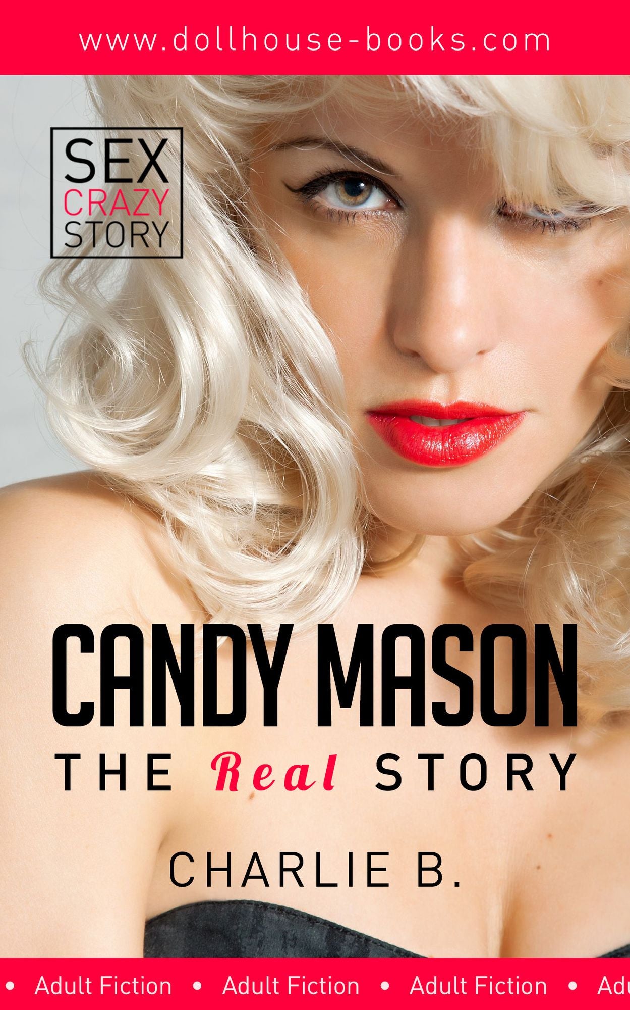 Candy Mason, The Real Story