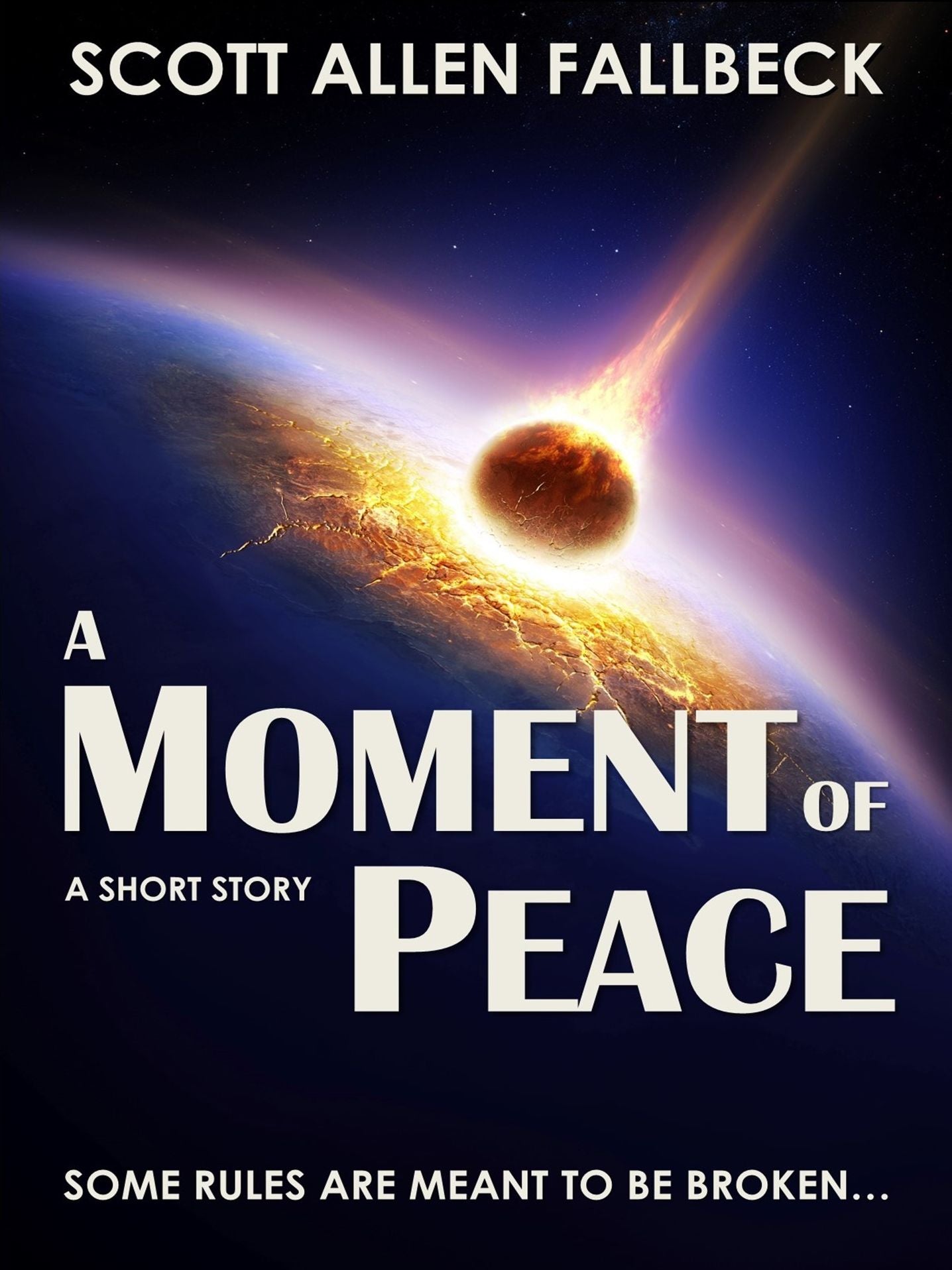 A Moment of Peace (A Short Story)