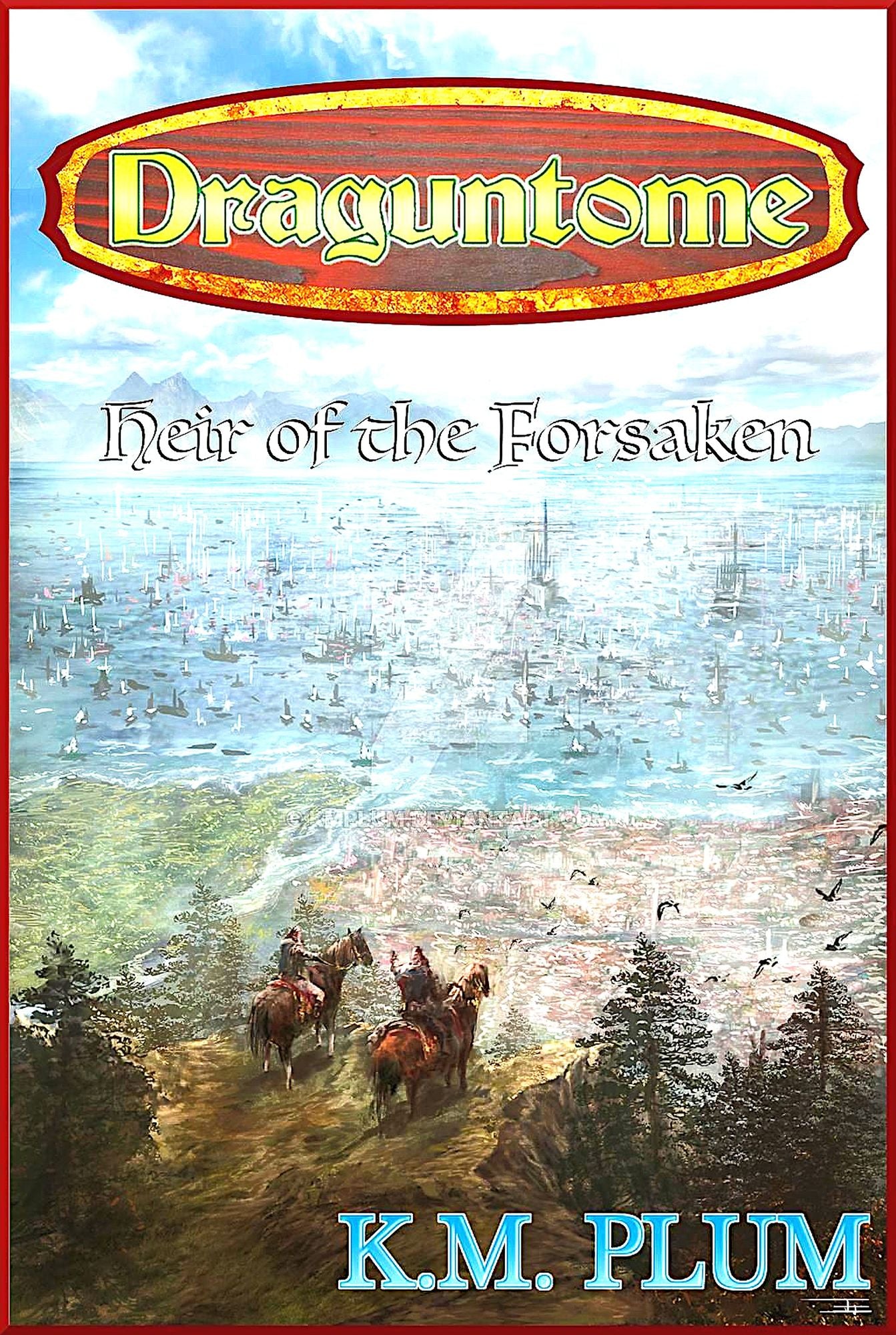 Draguntome: Heir Of The Forsaken