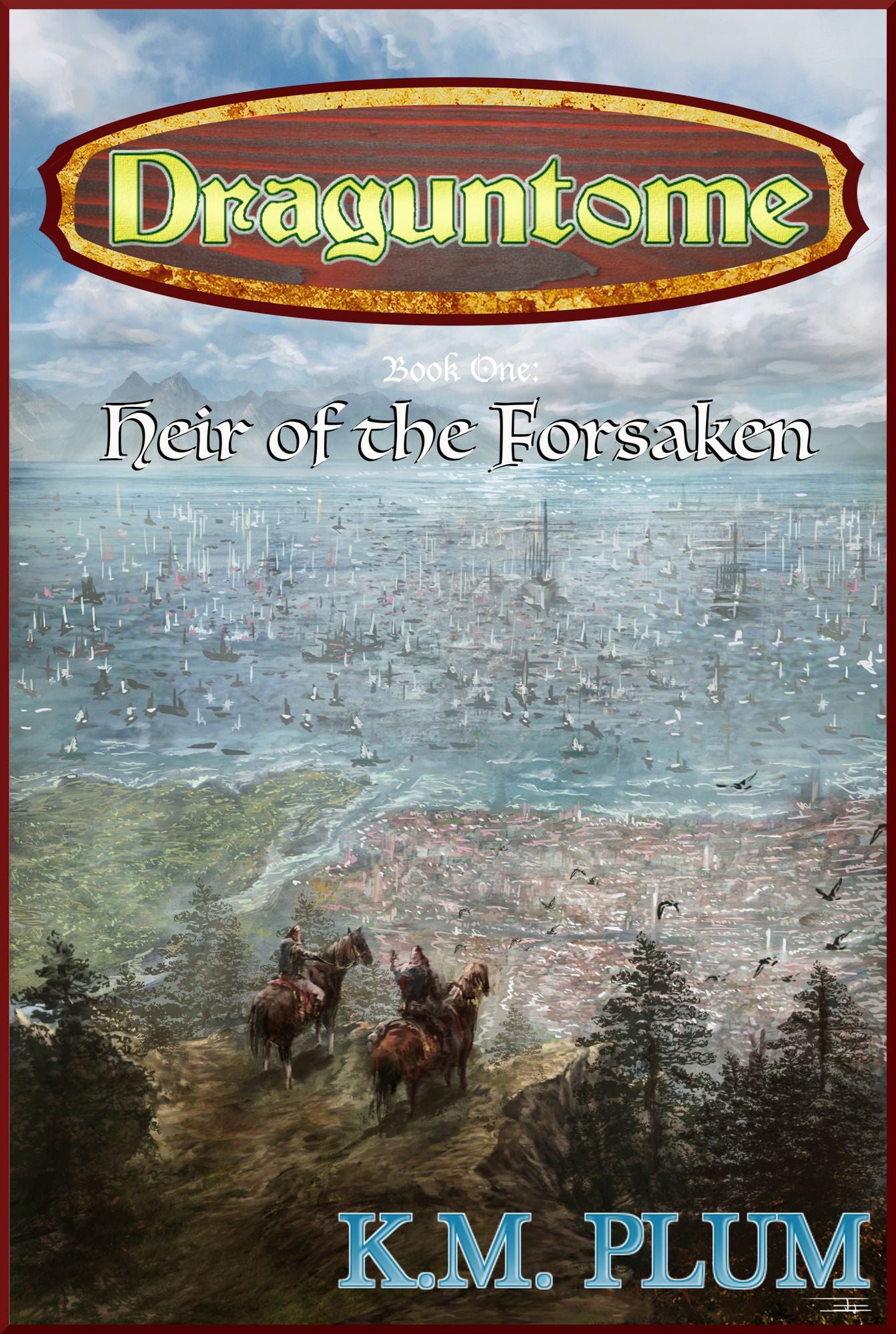 Draguntome: Heir Of The Forsaken