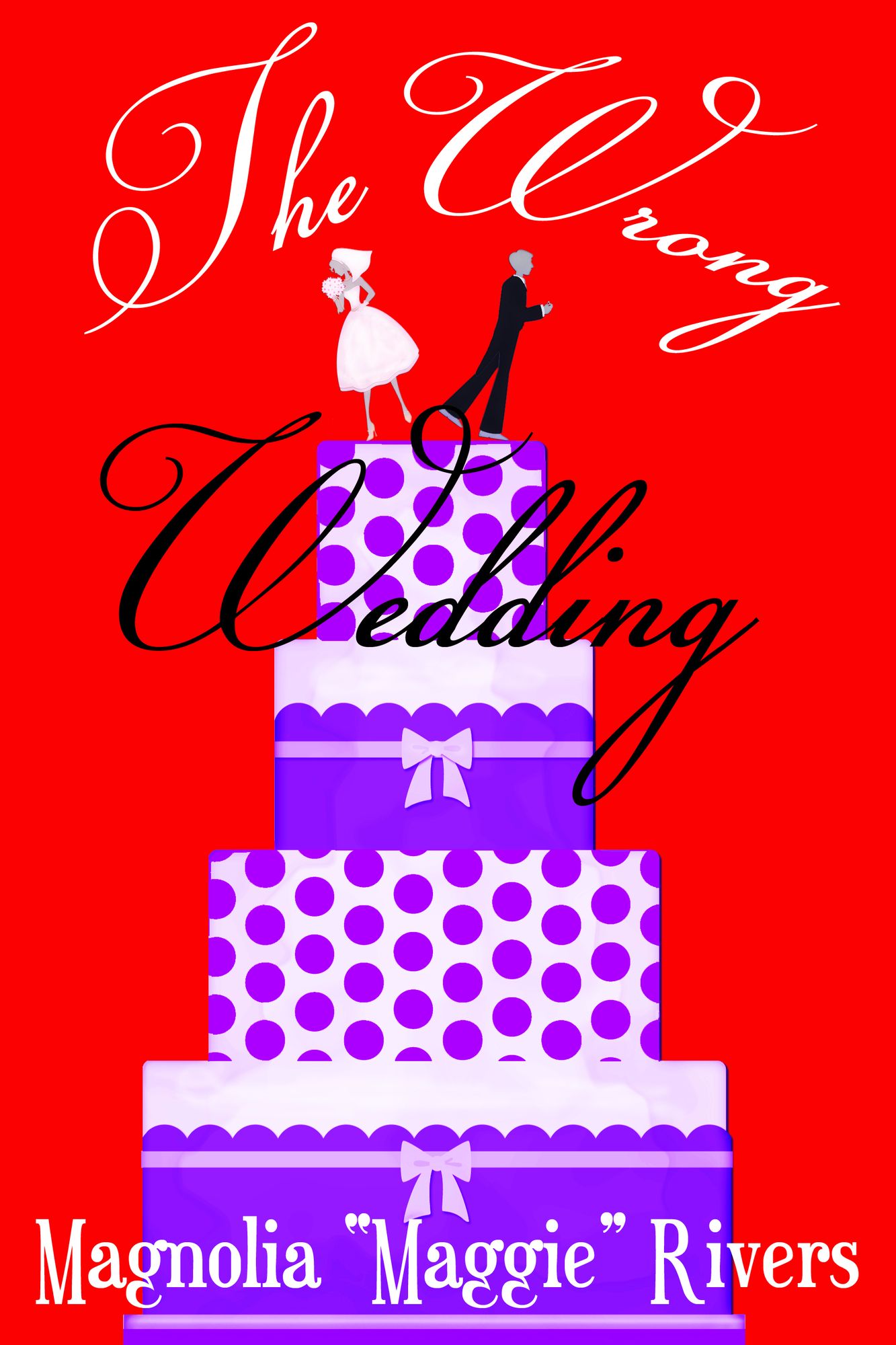 The Wrong Wedding