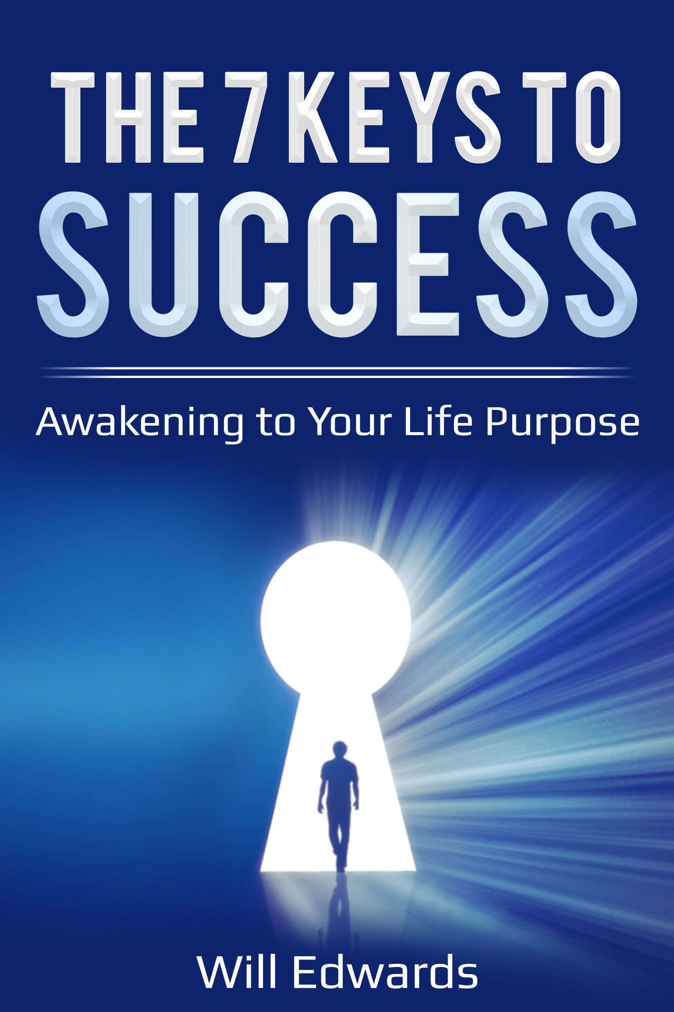 The 7 Keys to Success