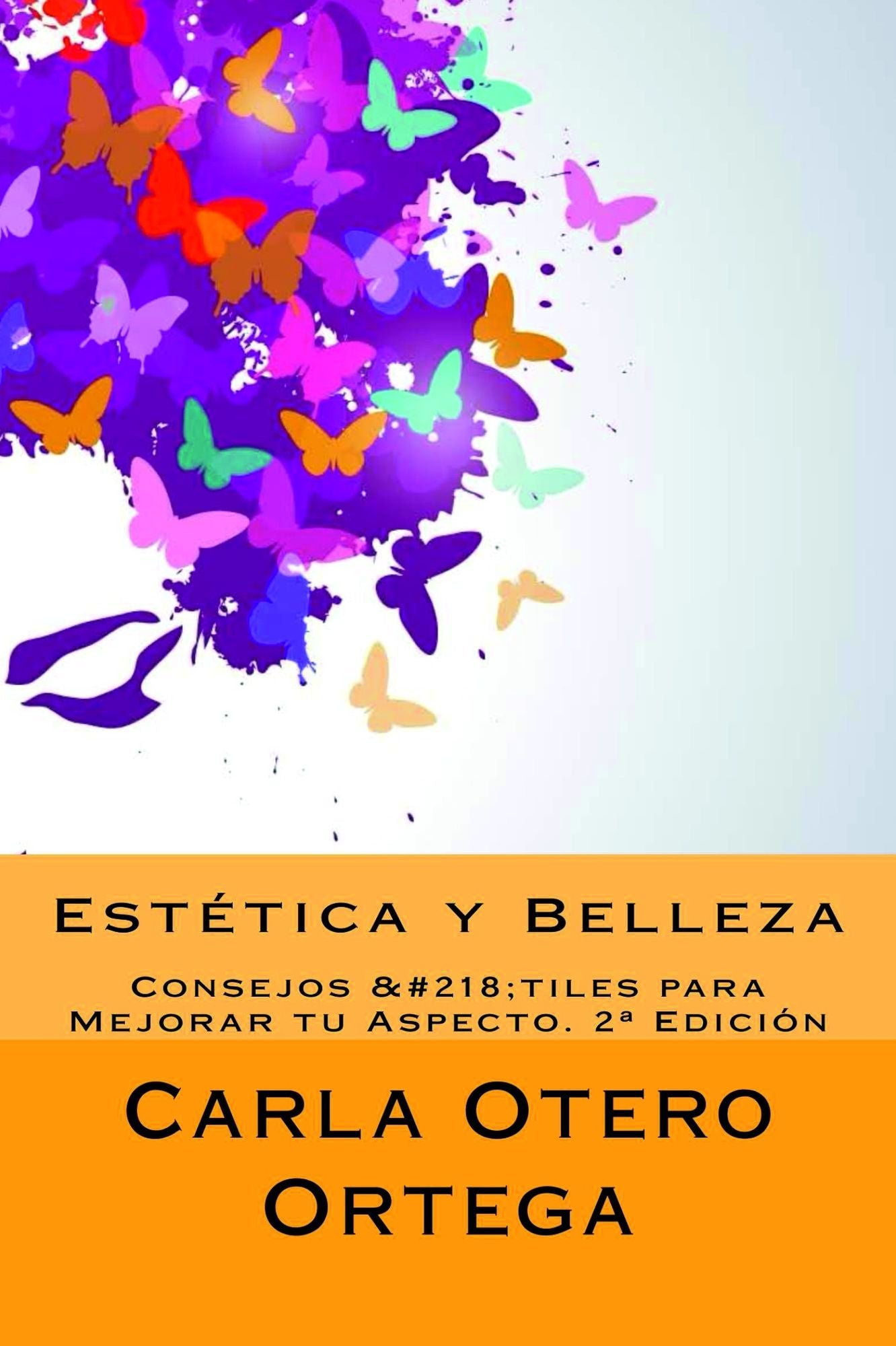 Estética y Belleza: Consejos Útiles para Mejorar tu Aspecto