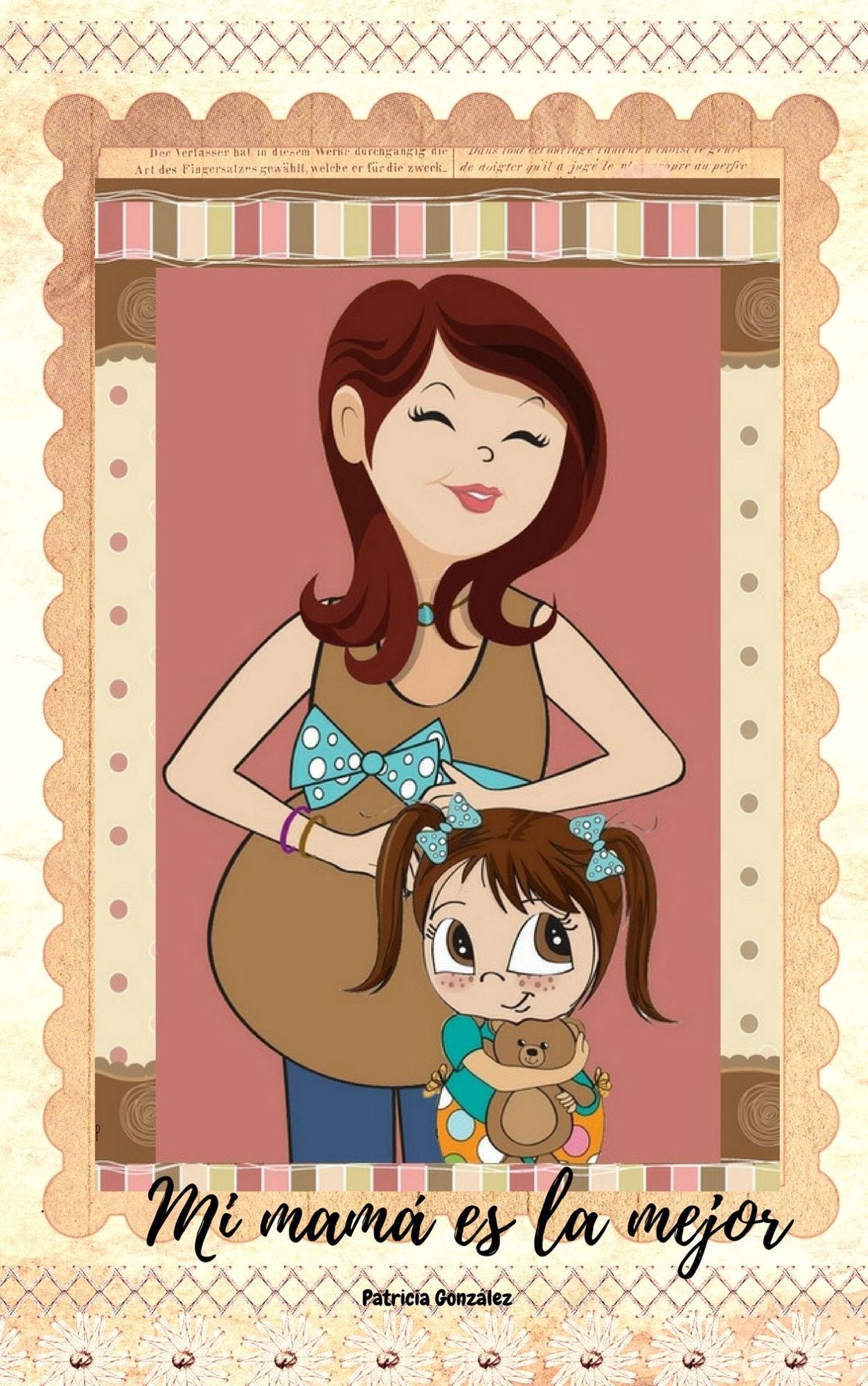 Mi Mamá es la Mejor