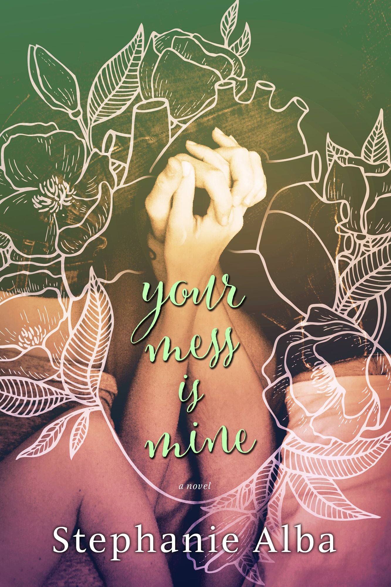 Your Mess Is Mine