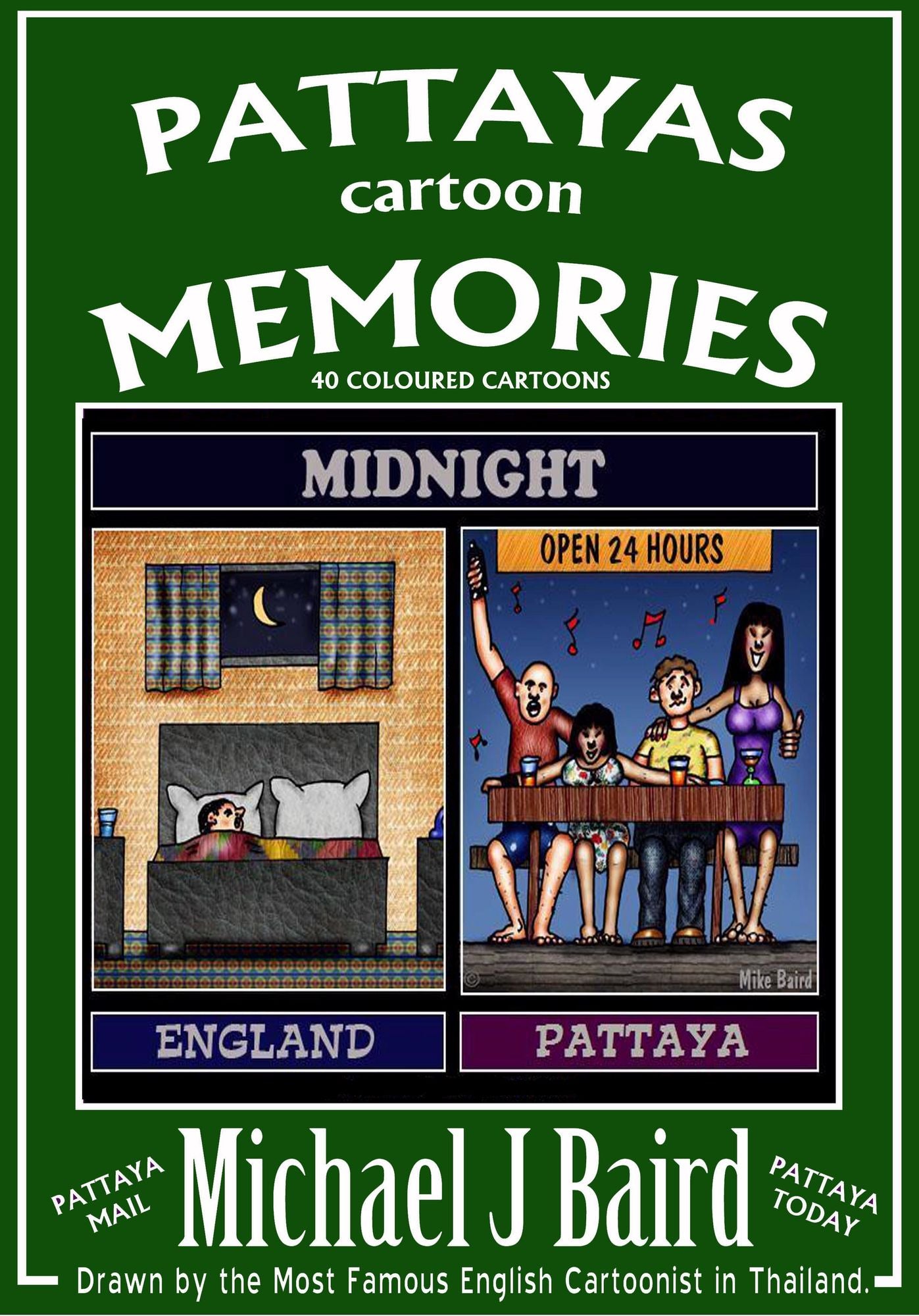Pattayas Cartoon Memories Volume 1
