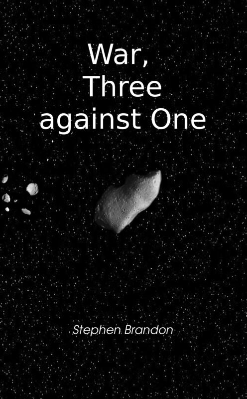 War, Three against One