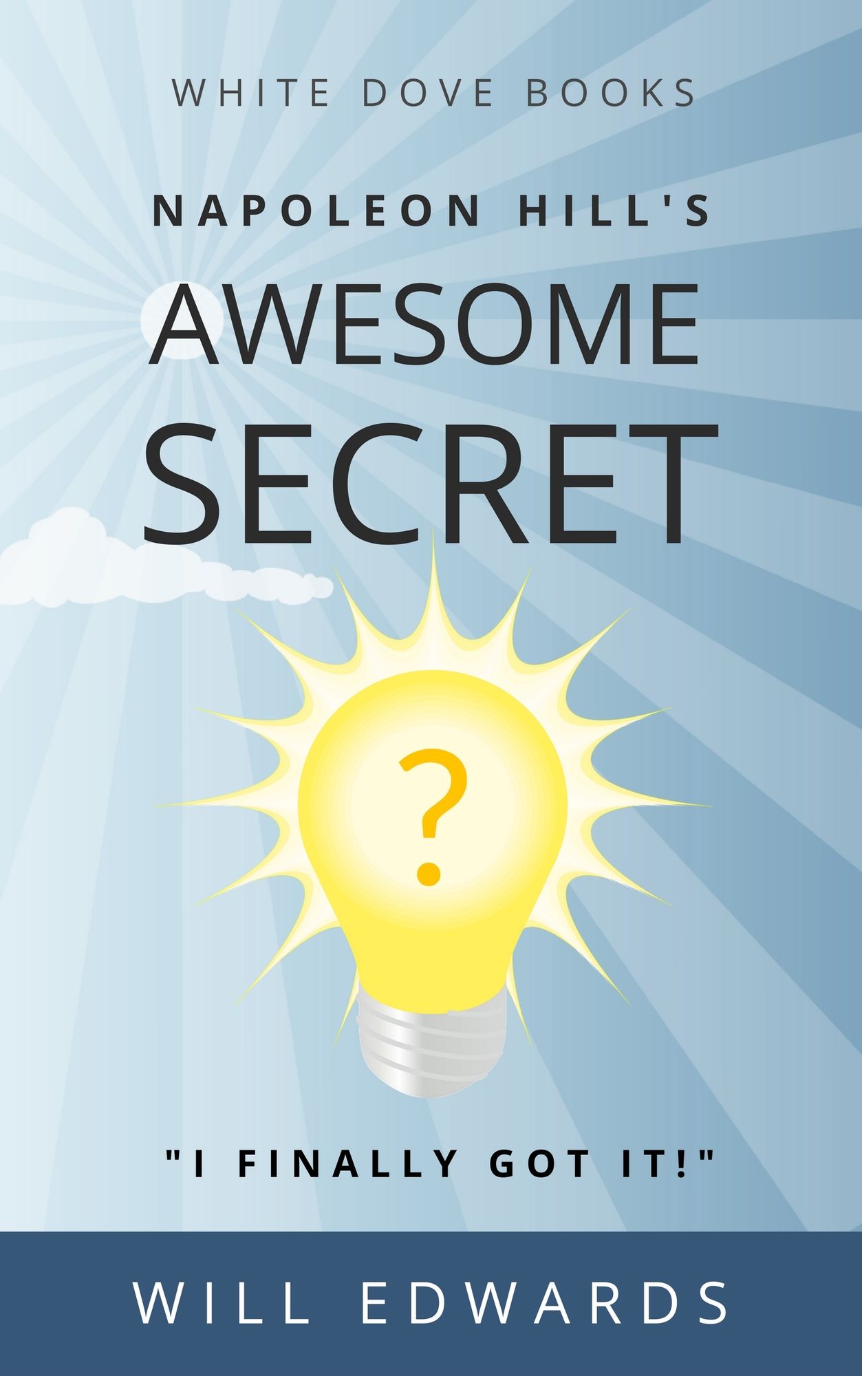 Napoleon Hill's Awesome Secret