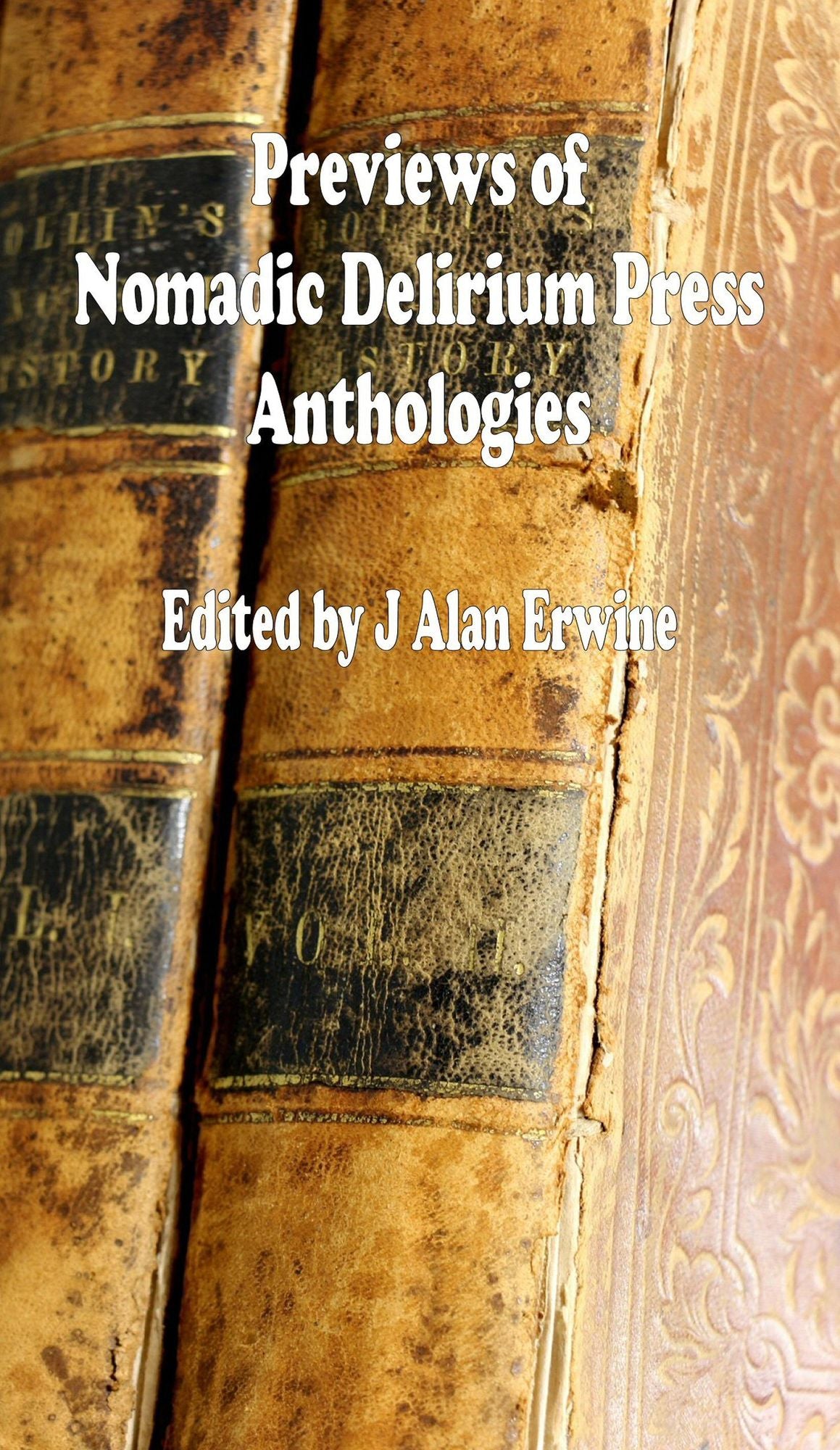 Previews of Nomadic Delirium Press Anthologies