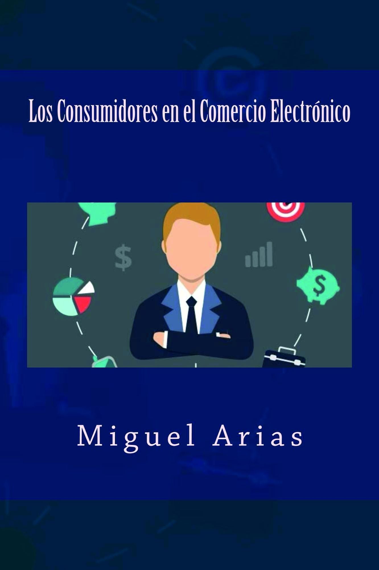 Los Consumidores en el Comercio Electrónico