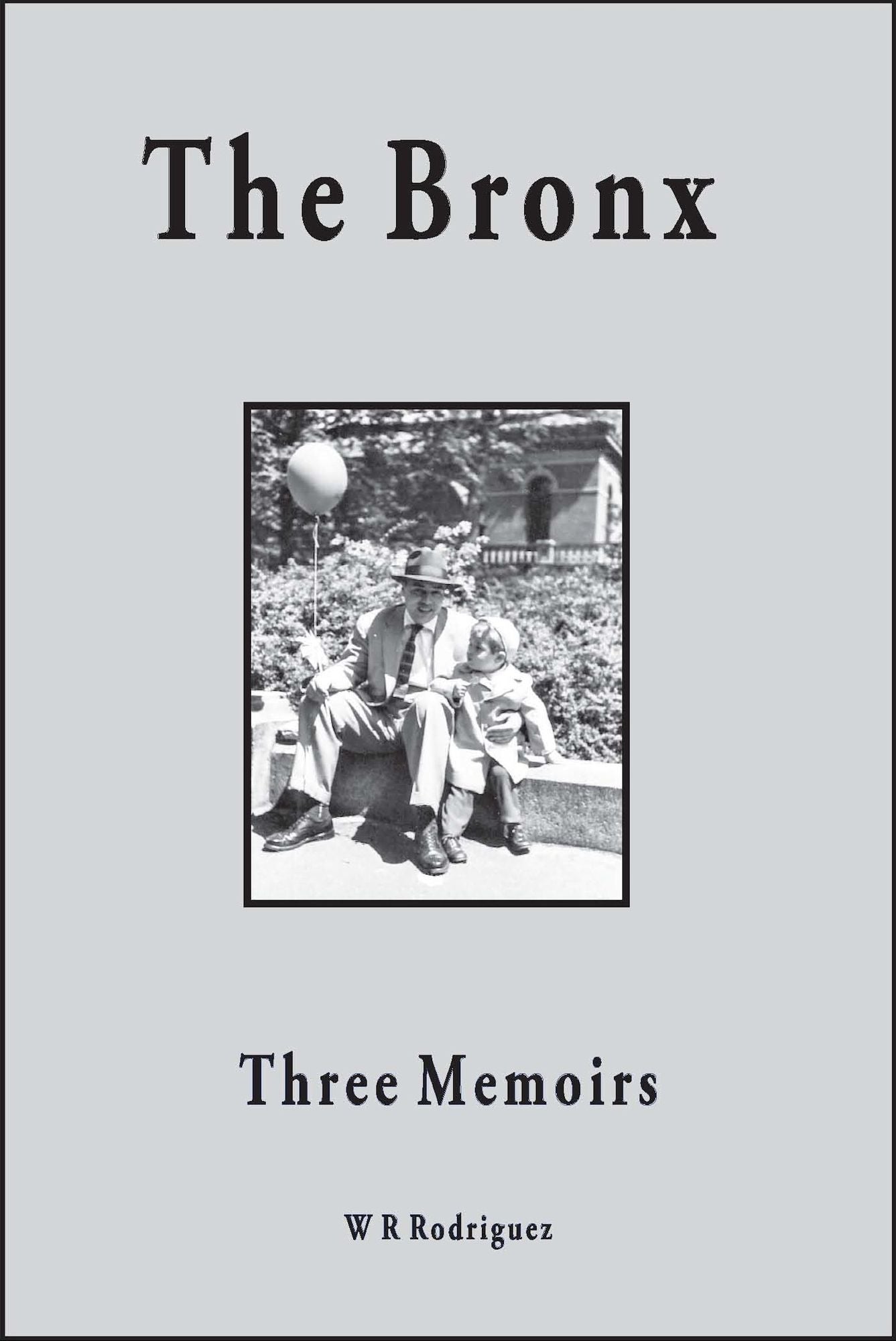 The Bronx Three Memoirs