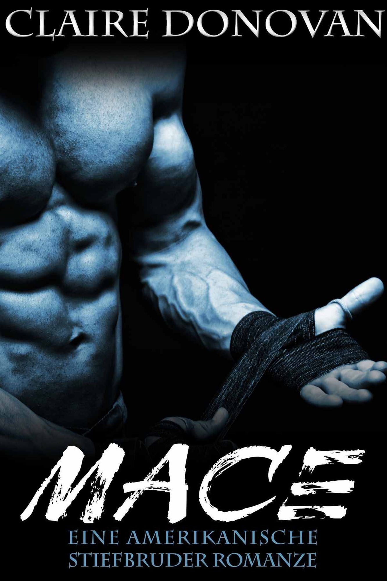 Mace: Eine Amerikanische Stiefbruder Romanze