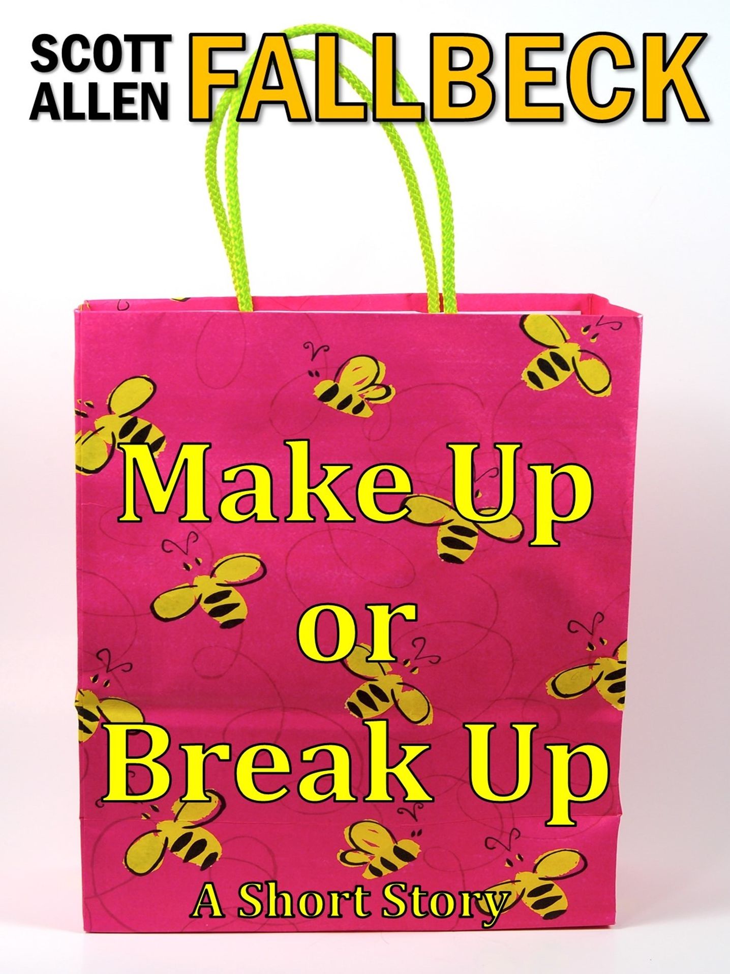 Make Up or Break Up (A Short Story)